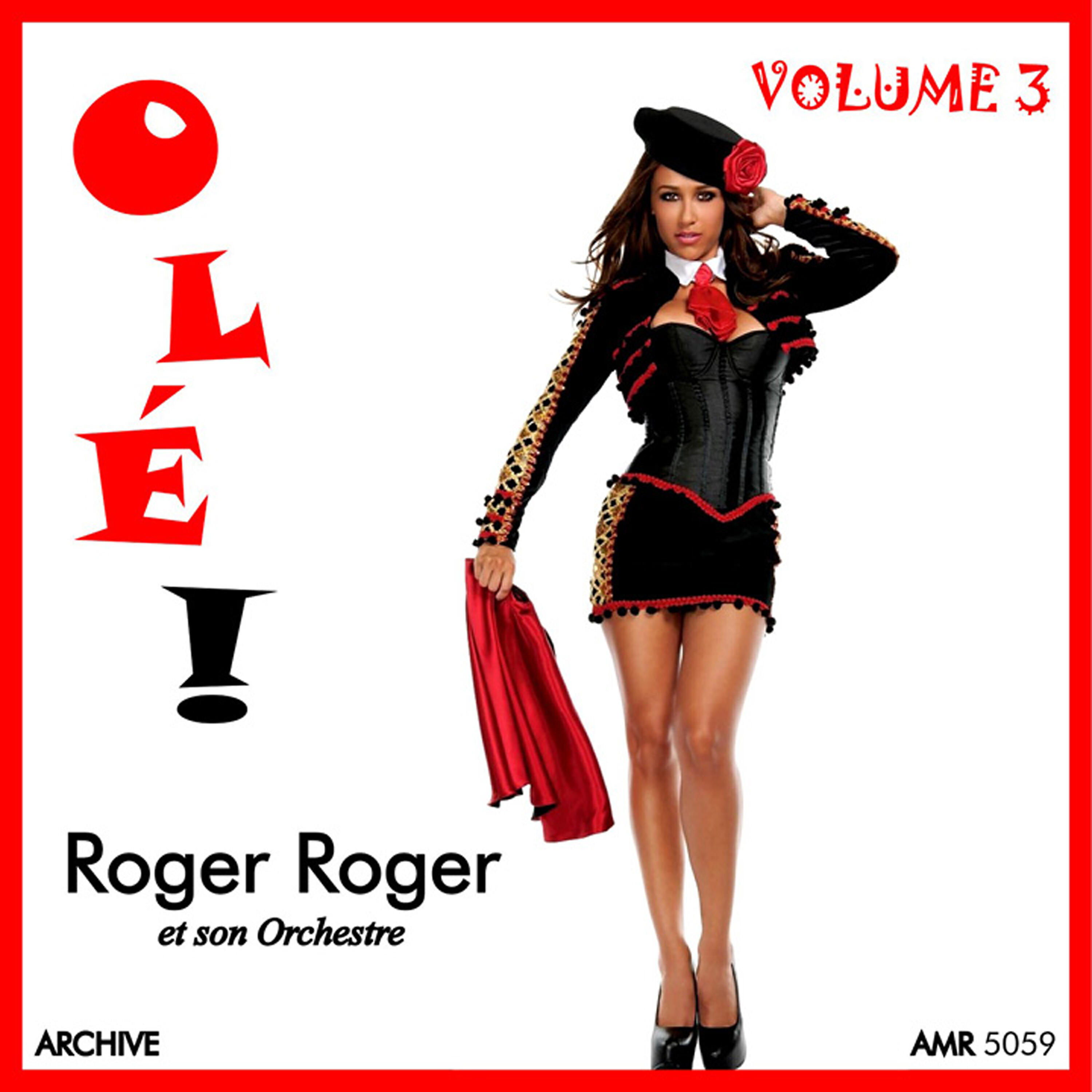 Альбом Olé ! Volume 3 исполнителя Roger Roger, His Orchestra