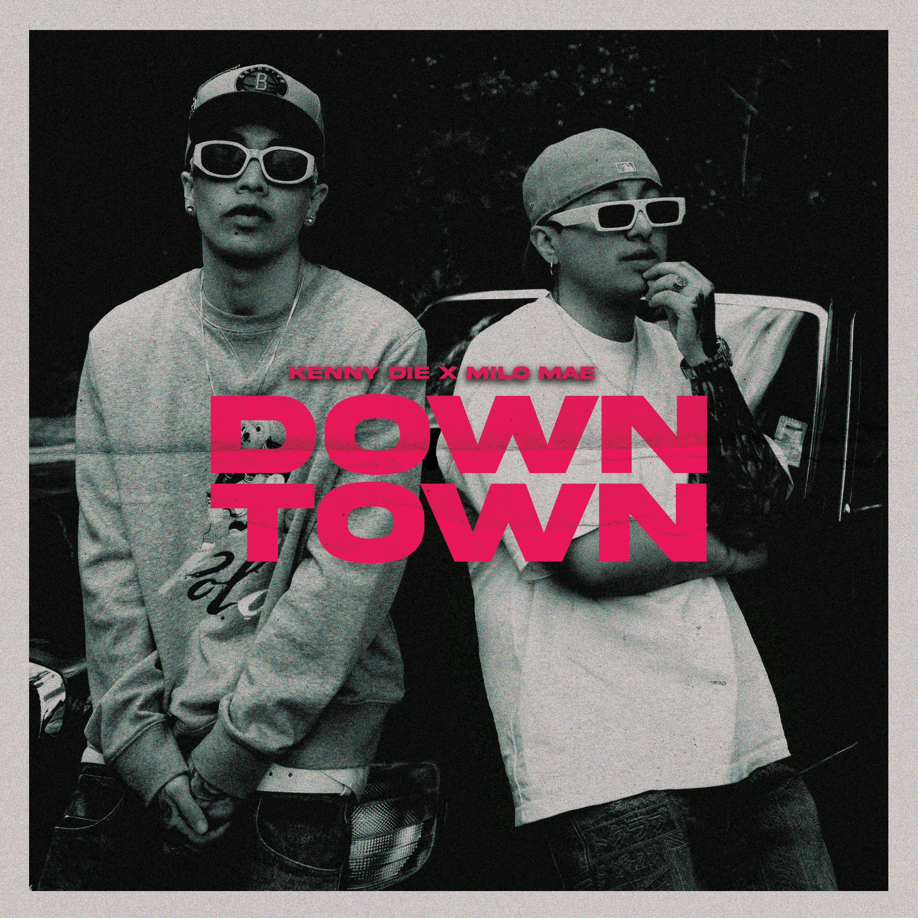 Альбом Downtown исполнителя KENNY DIE, Milo Mae
