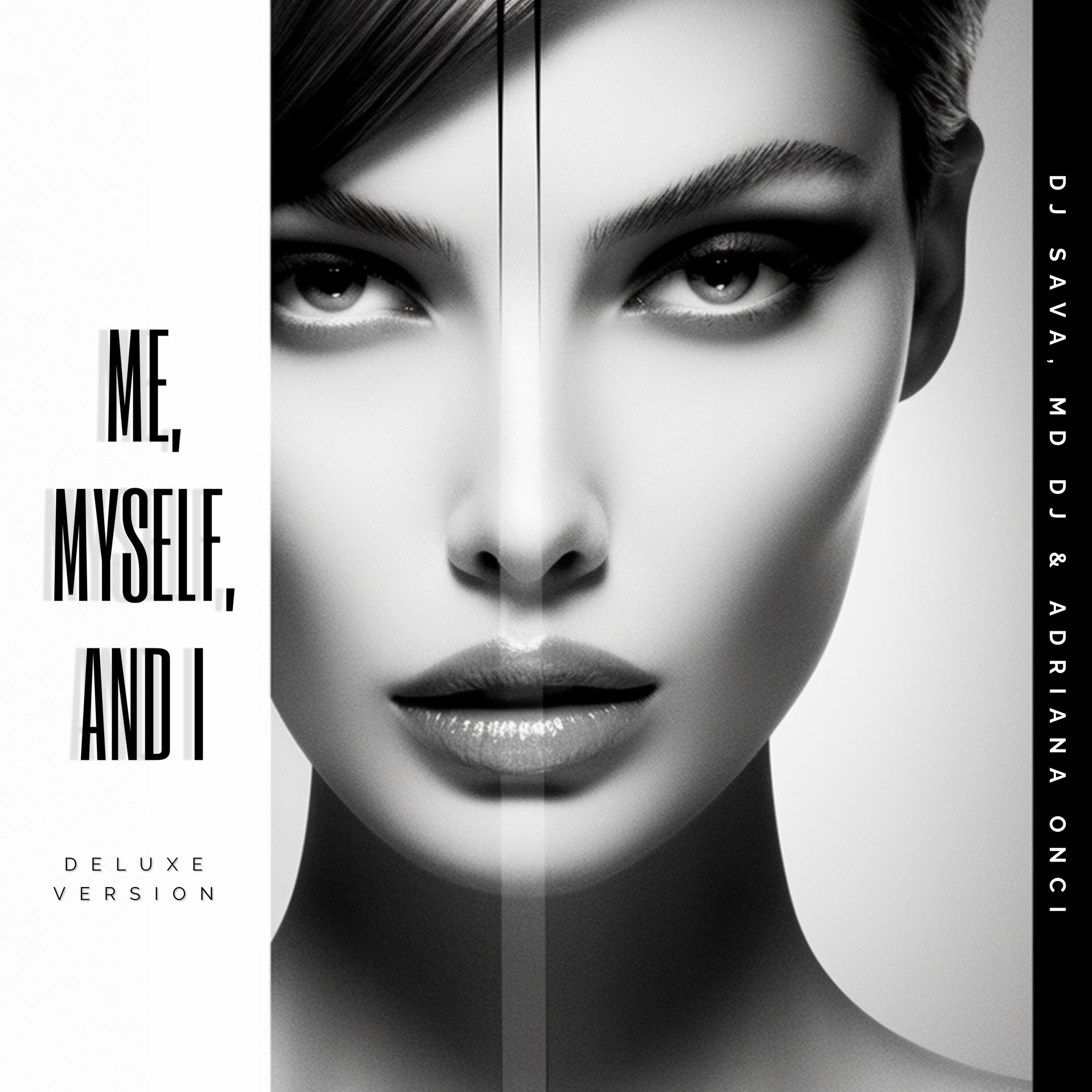 Me, Myself, and I