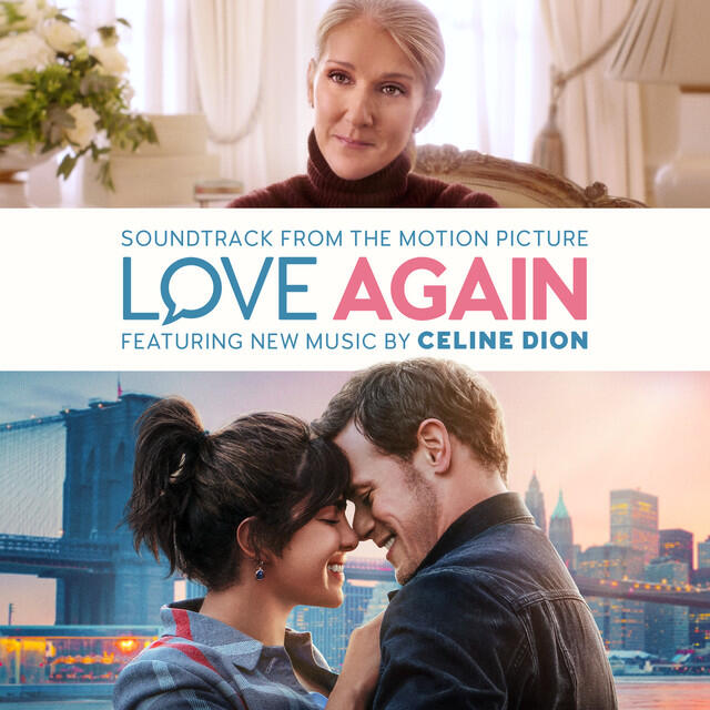 Альбом Love Again (Soundtrack from the Motion Picture) исполнителя Céline Dion