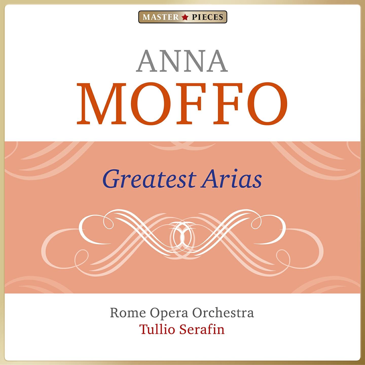 Masterpieces Presents Anna Moffo: Greatest Arias