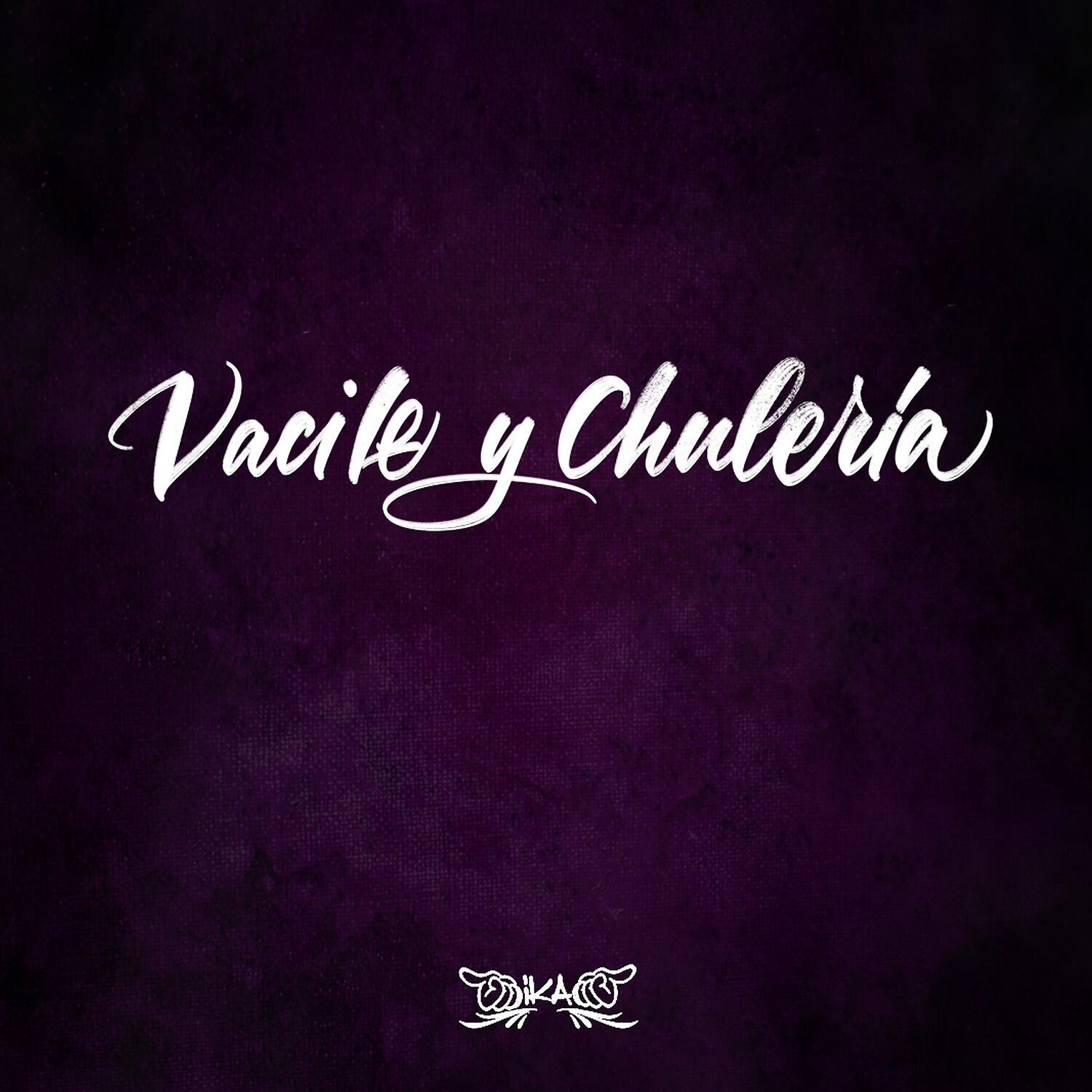 Vacile y chulería