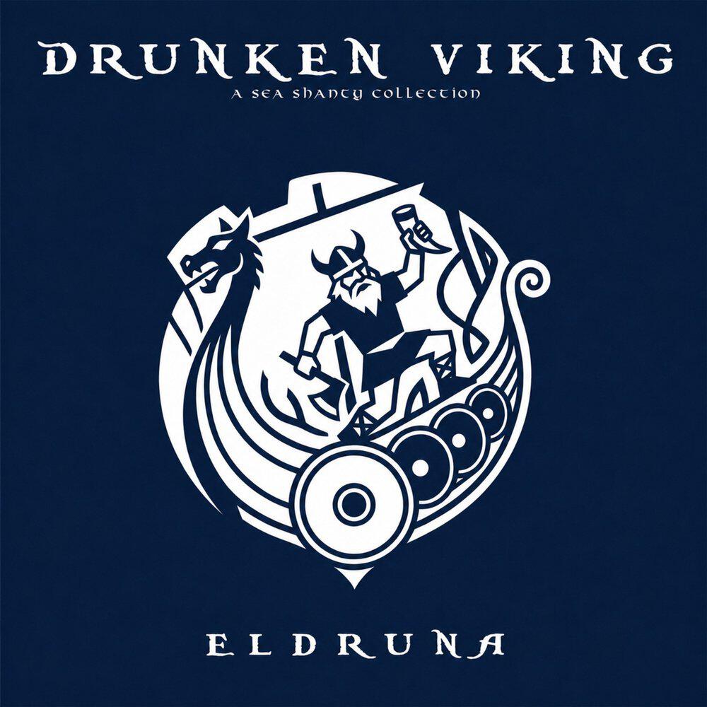 Сингл Drunken Viking исполнителя Eldruna