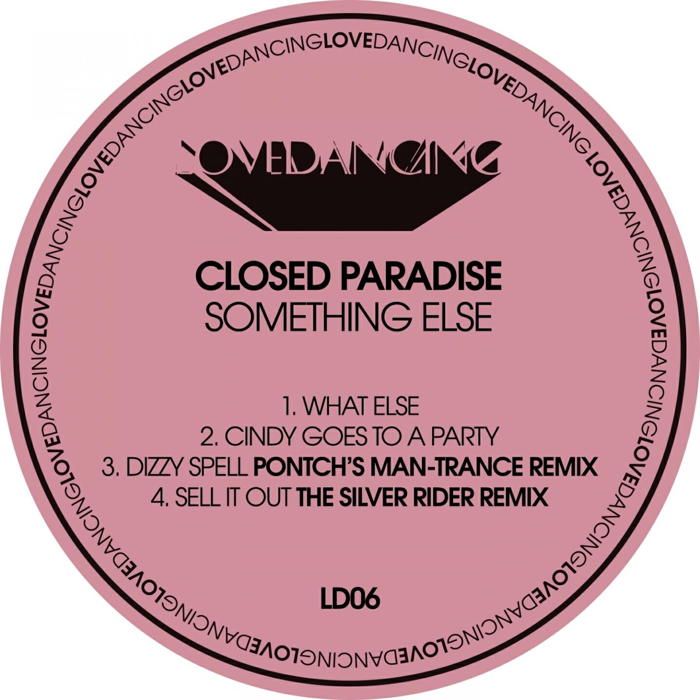 Pontchartrain, Closed Paradise - Dizzy Spell - Pontch's Man-Trance Remix