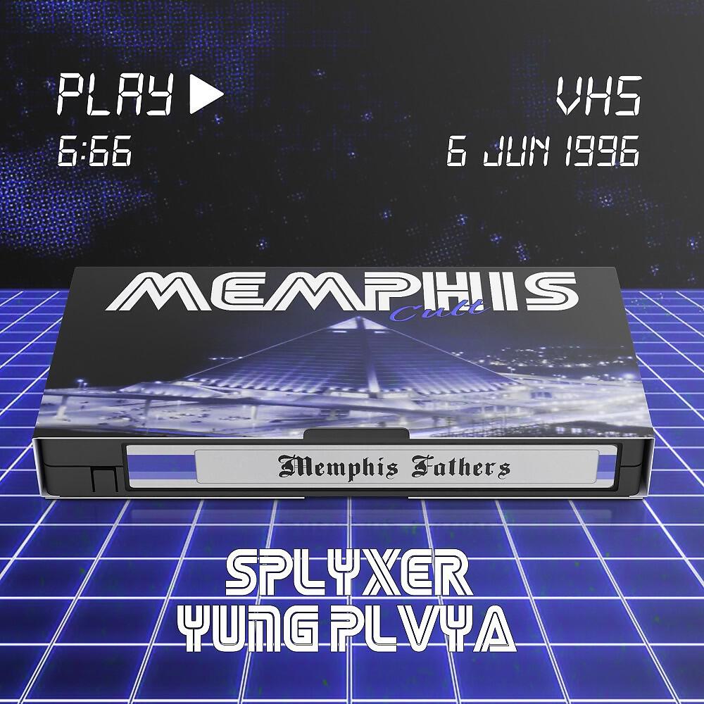 Альбом Out of Memphis исполнителя SPLYXER, YUNG PLVYA