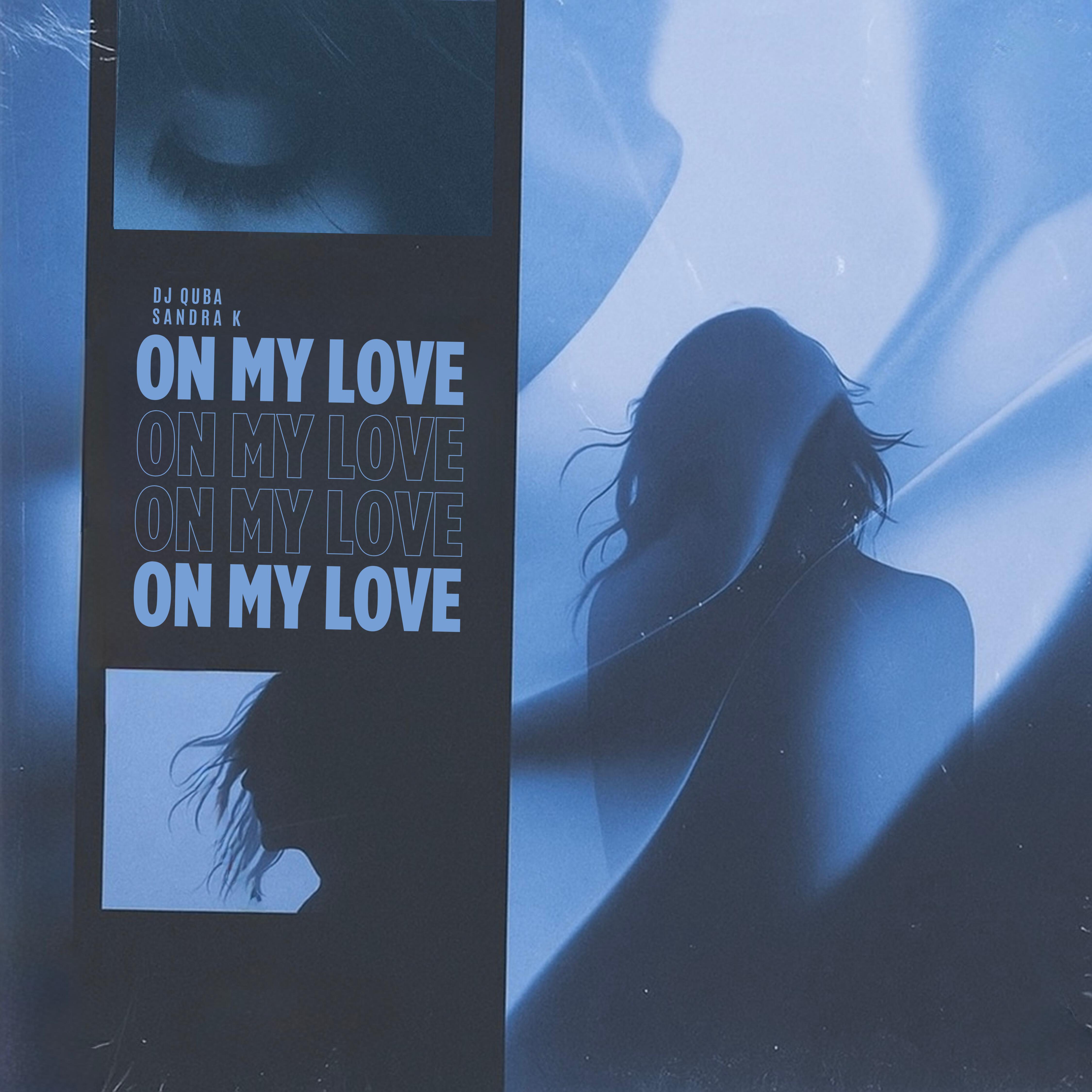 On My Love