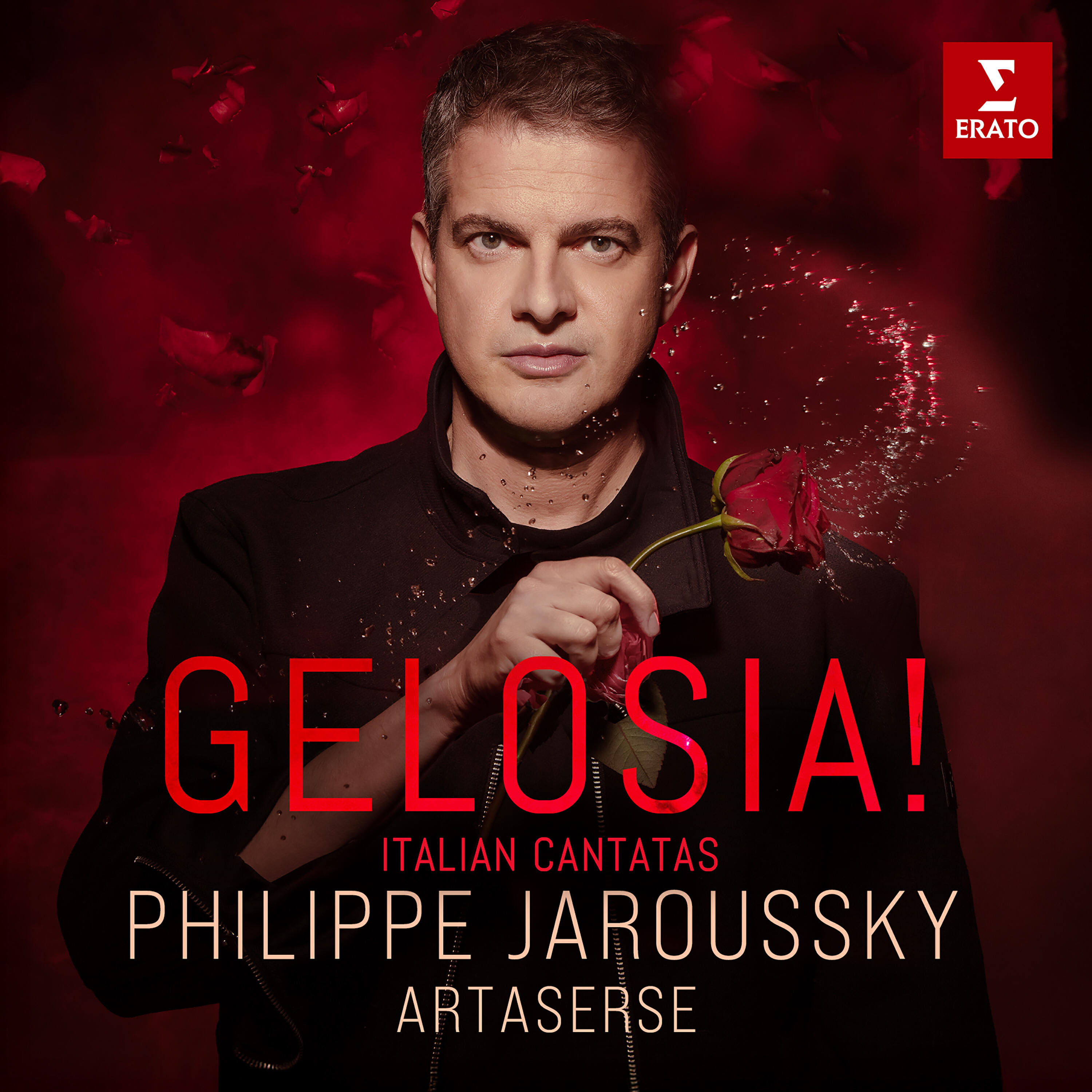 Альбом Gelosia! - Italian Cantatas исполнителя Philippe Jaroussky, Artaserse, Alessandro Scarlatti, Antonio Vivaldi, Baldassare Galuppi, Georg Friedrich Händel, Nicola Porpora