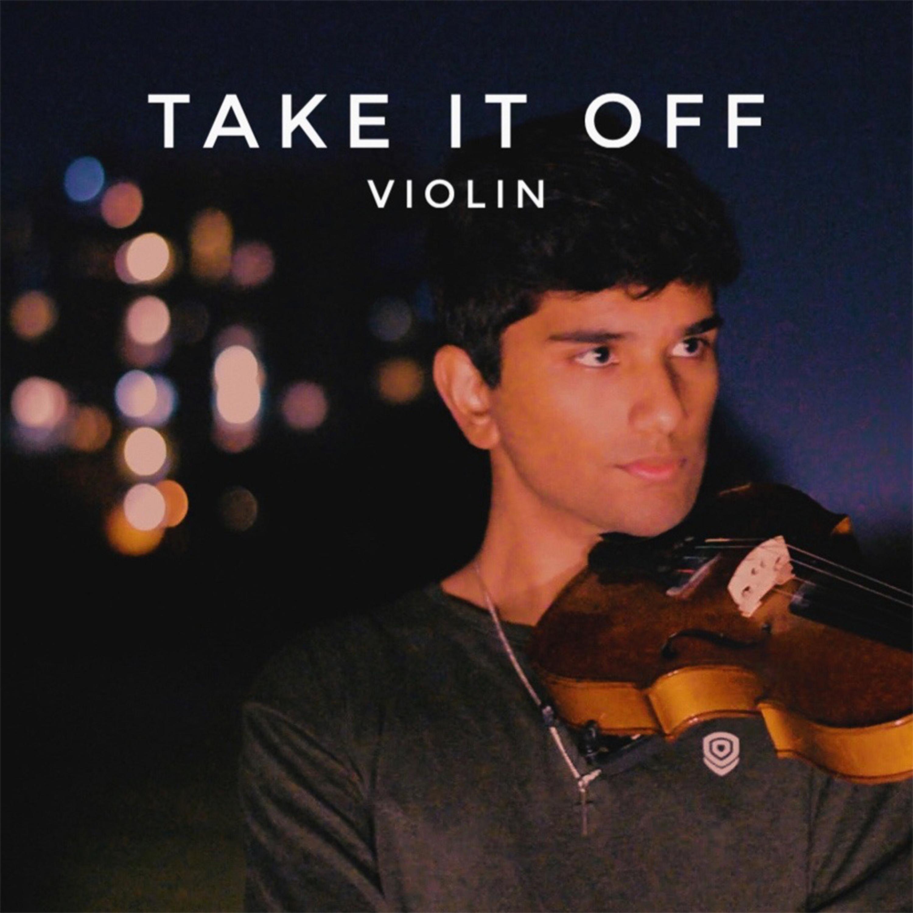 Take It Off (Violin)