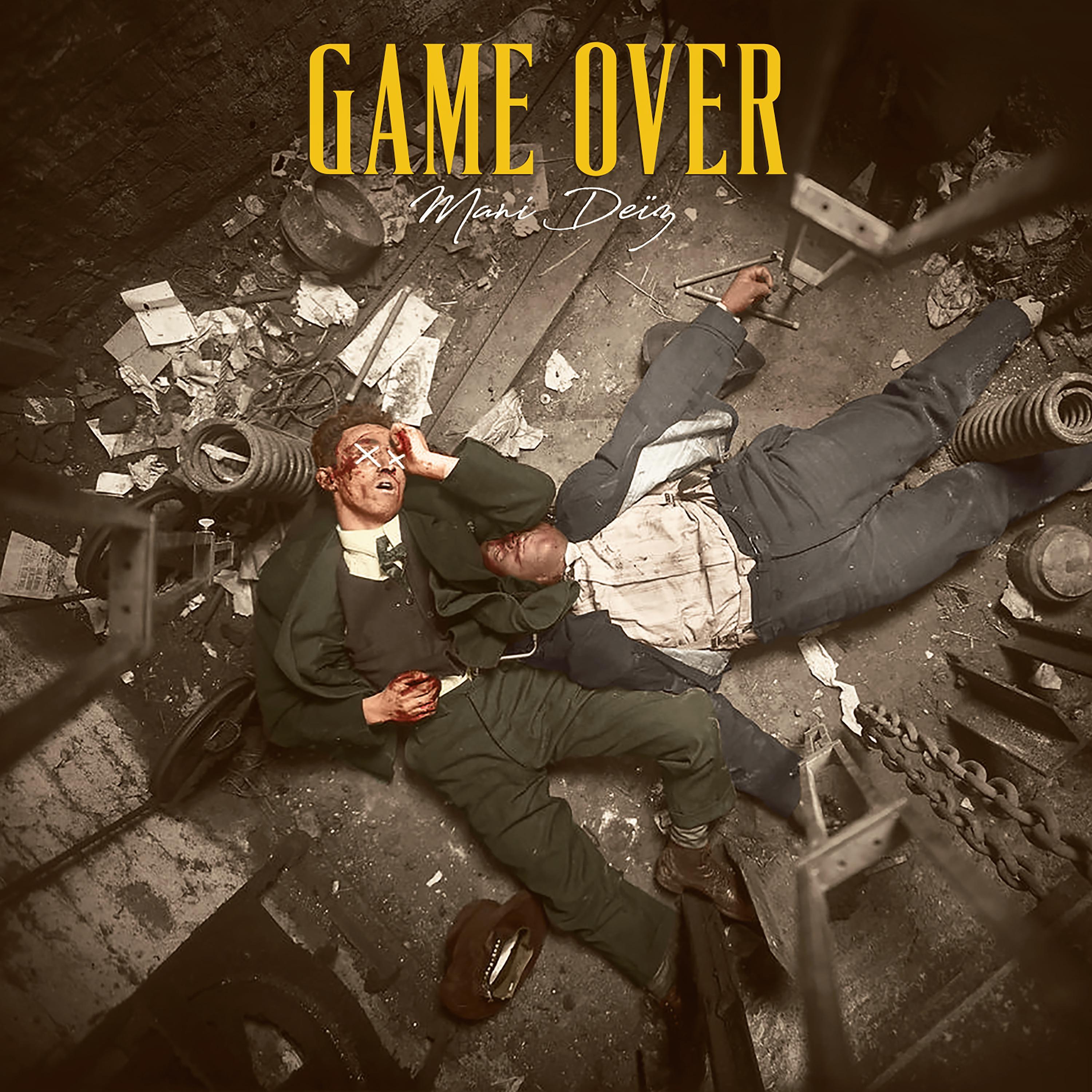 Альбом Game Over исполнителя Mani Deïz