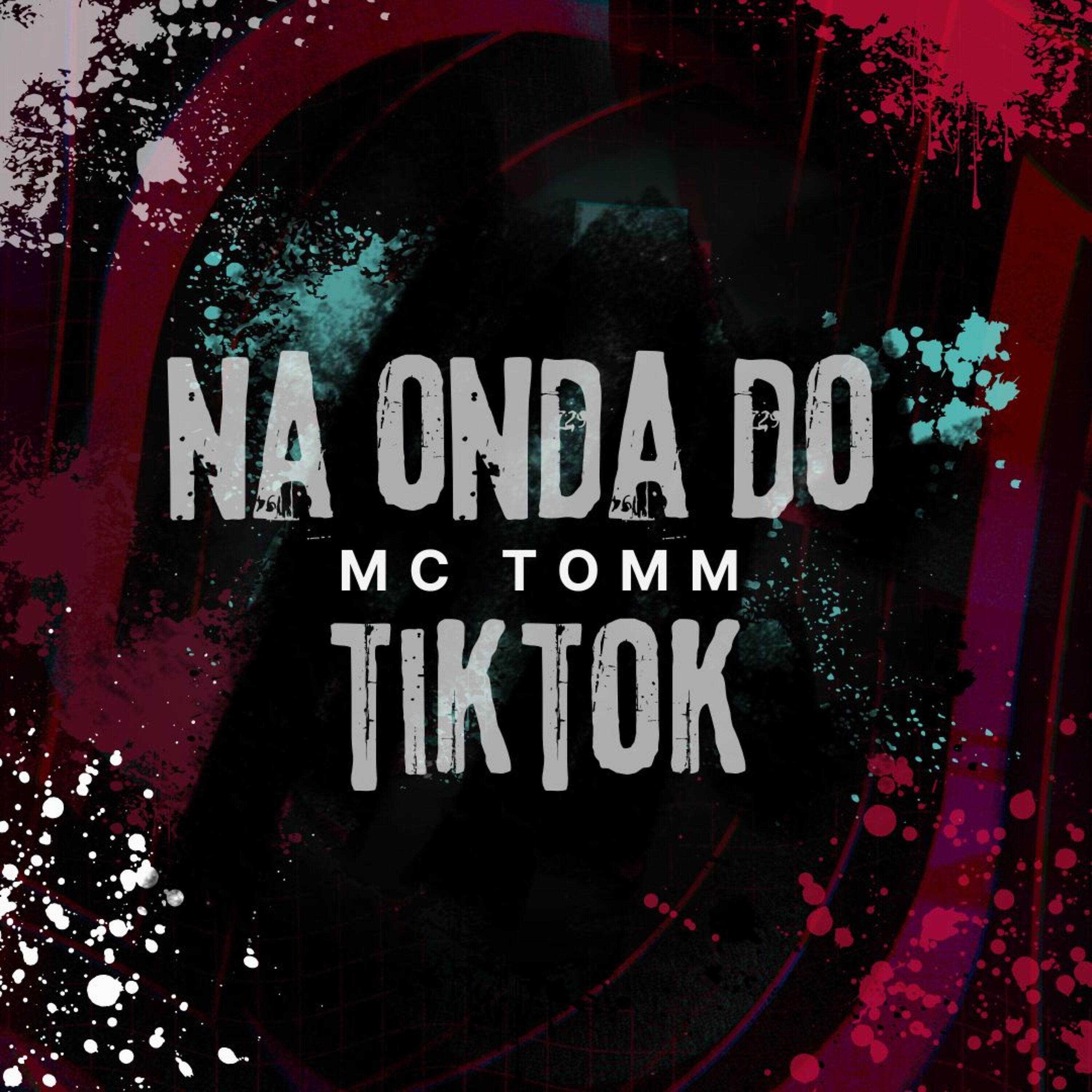 Na Onda do Tiktok