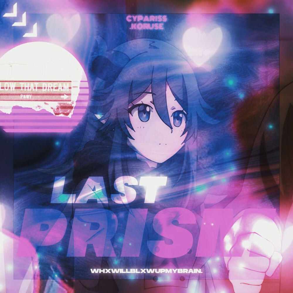 Альбом LAST PRISM исполнителя CYPARISS, KORUSE