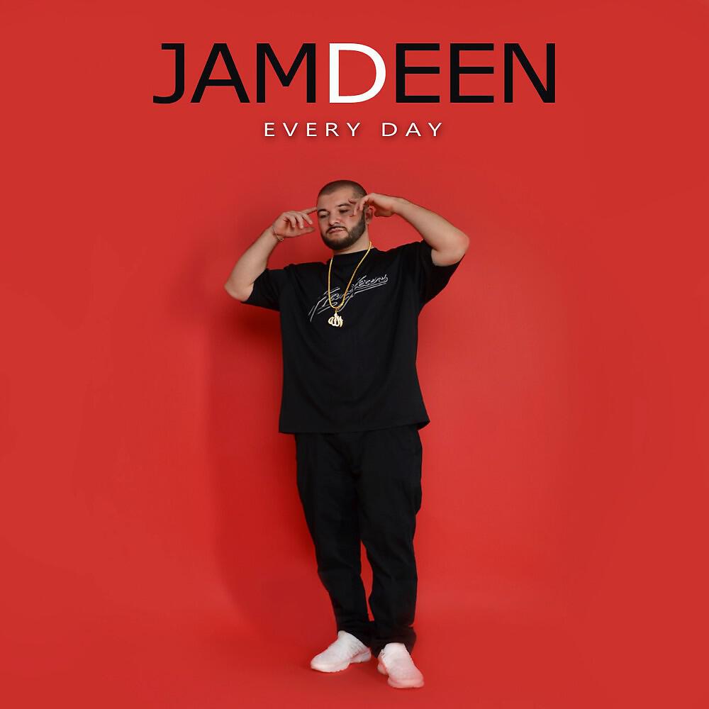 Альбом Every Day исполнителя JAMDEEN