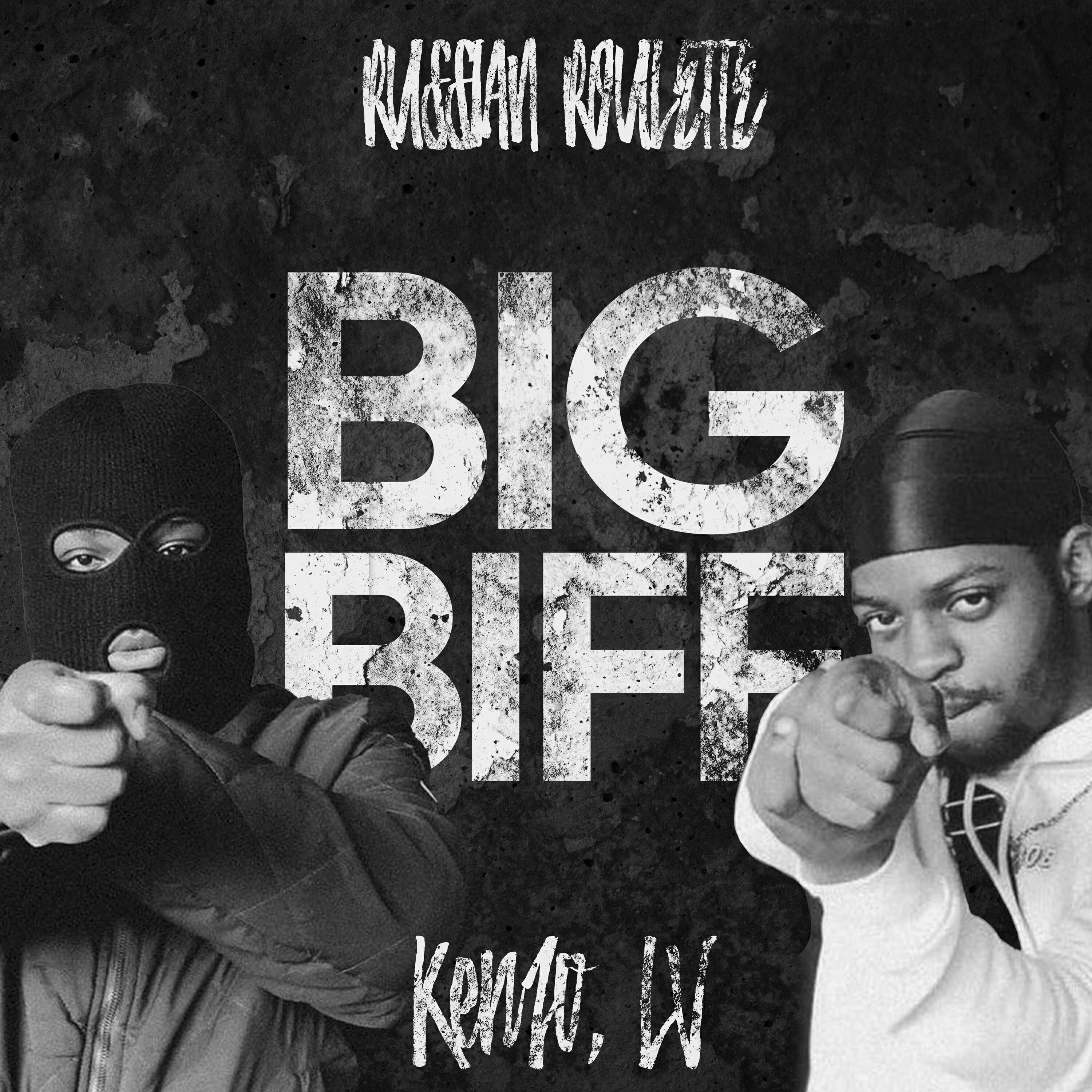 Альбом Big Biff исполнителя RussianRoulette, Kenzo, LV