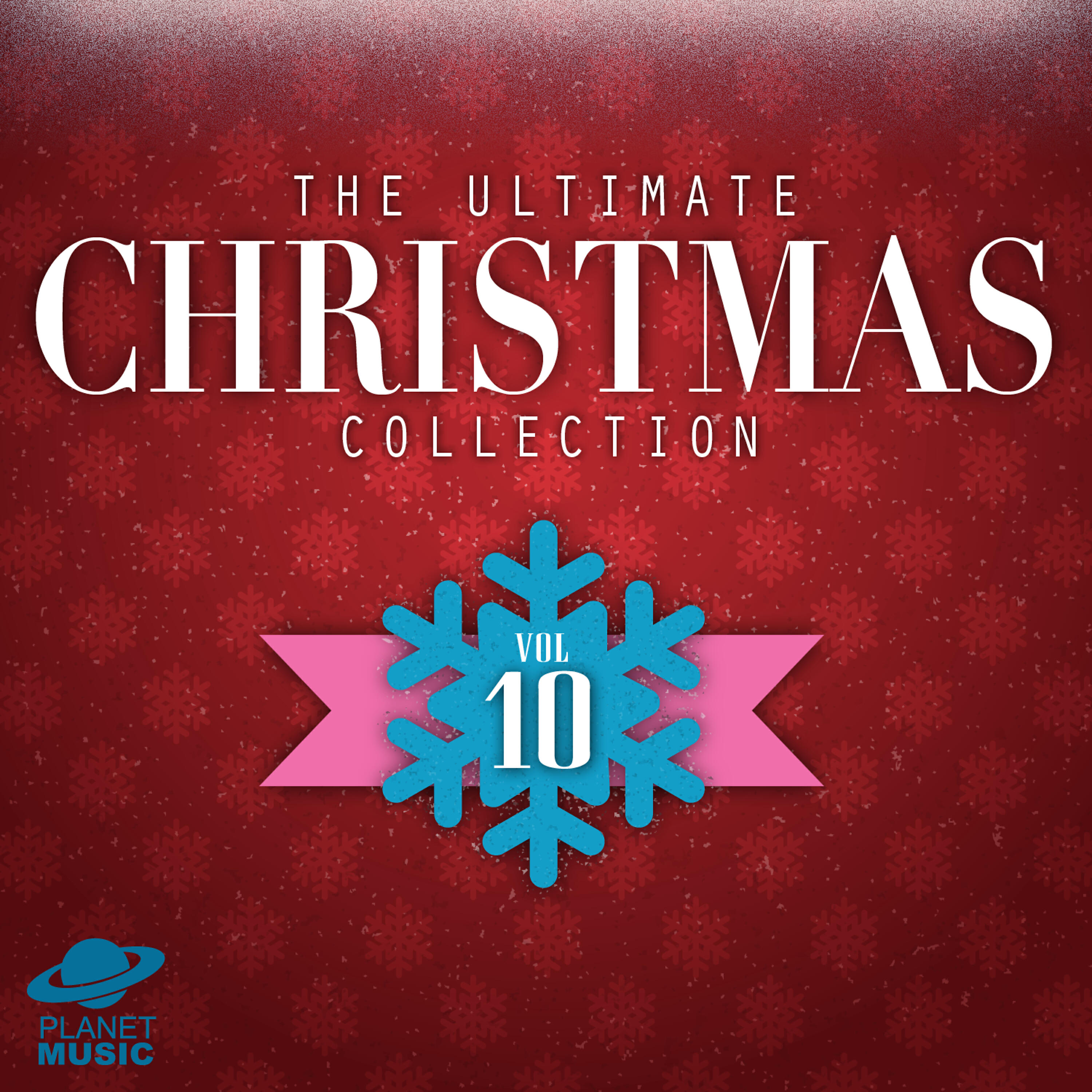 The Ultimate Christmas Collection, Vol. 10