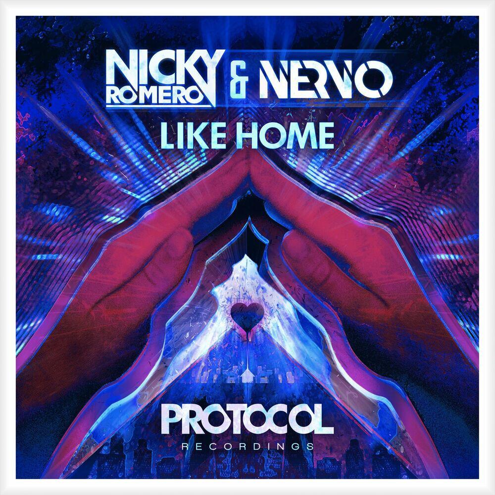 Nicky Romero, Nervo, Danni C - Like Home - Dannic Remix