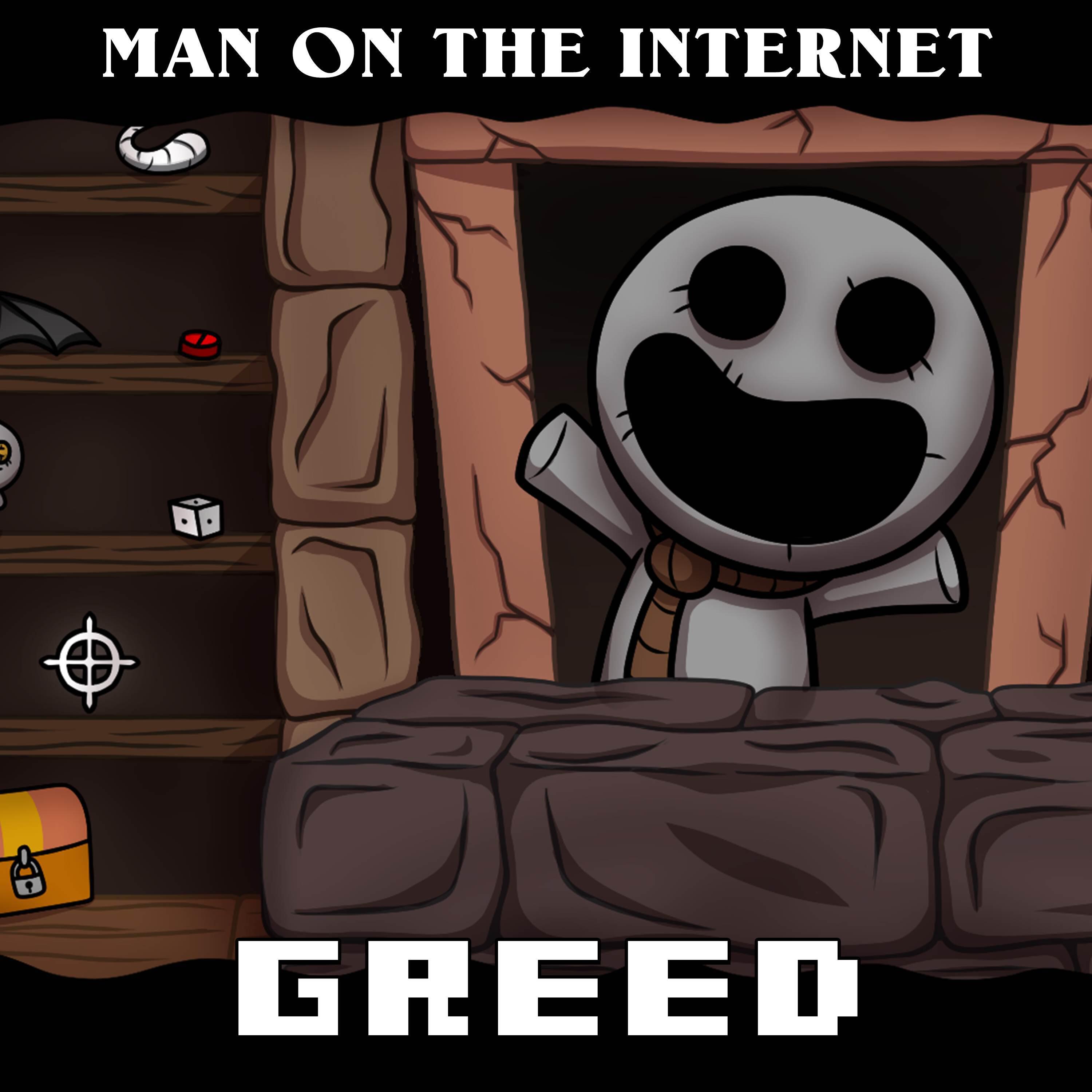 Greed (From "The Binding of Isaac")