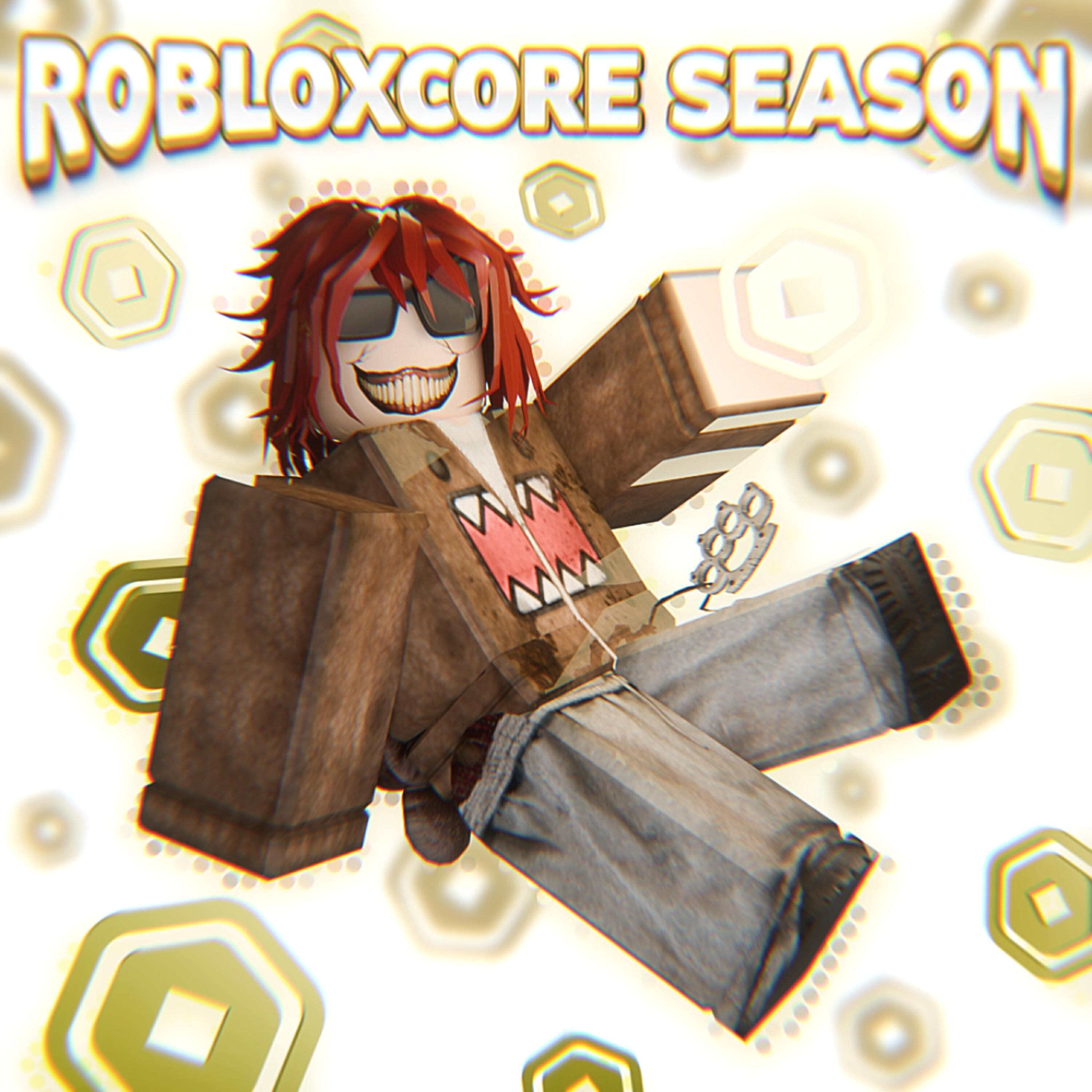 ROBLOXCORE SEASON