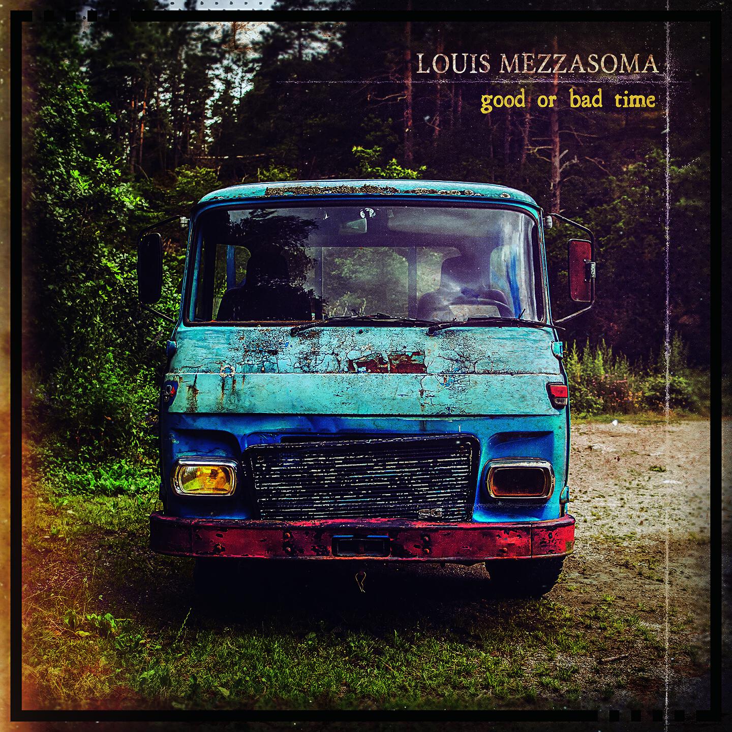 Альбом Good or bad time исполнителя Louis Mezzasoma