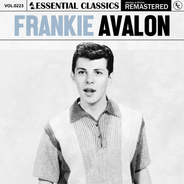 Альбом Essential Classics, Vol. 223: Frankie Avalon исполнителя Frankie Avalon