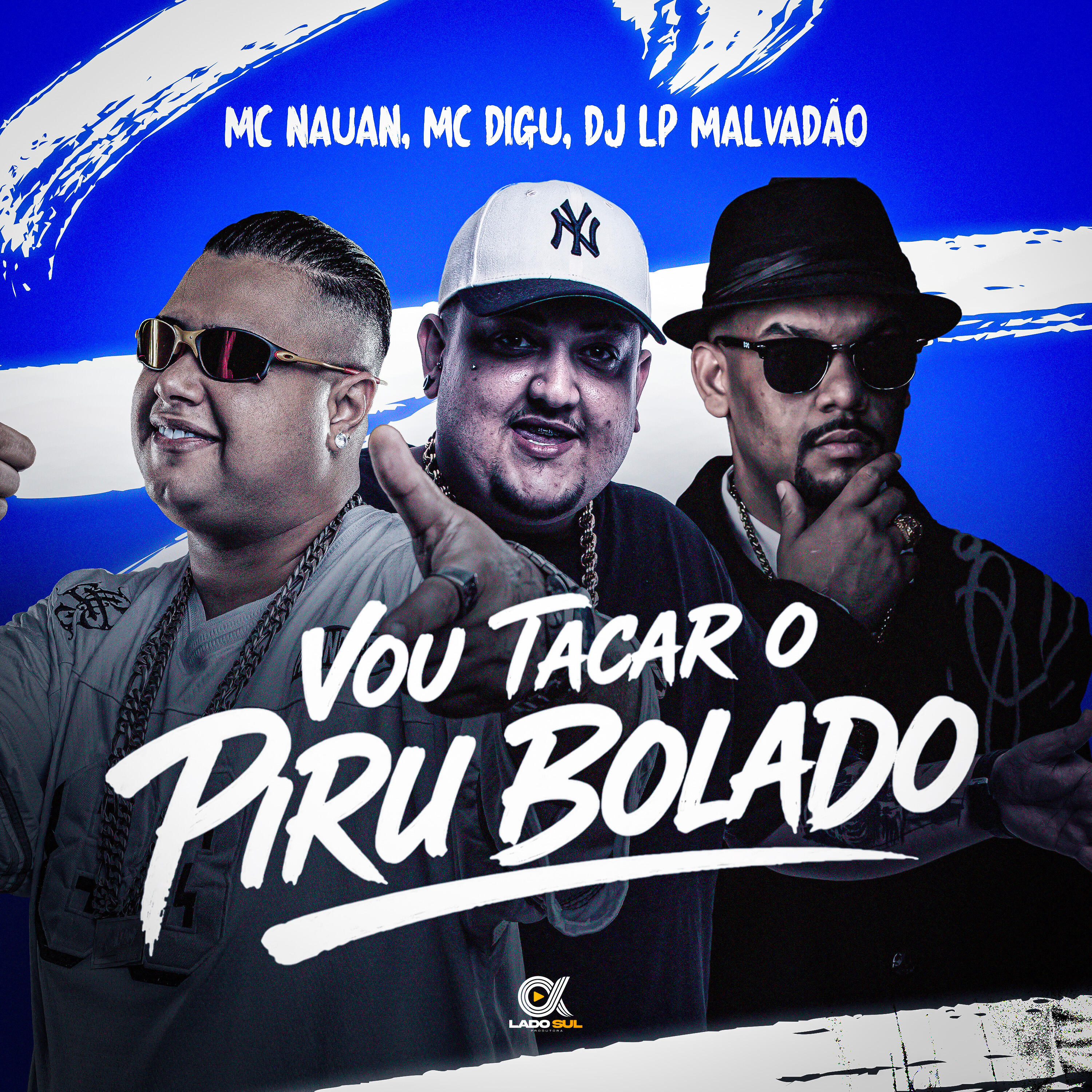 Vou Tacar o Piru Bolado