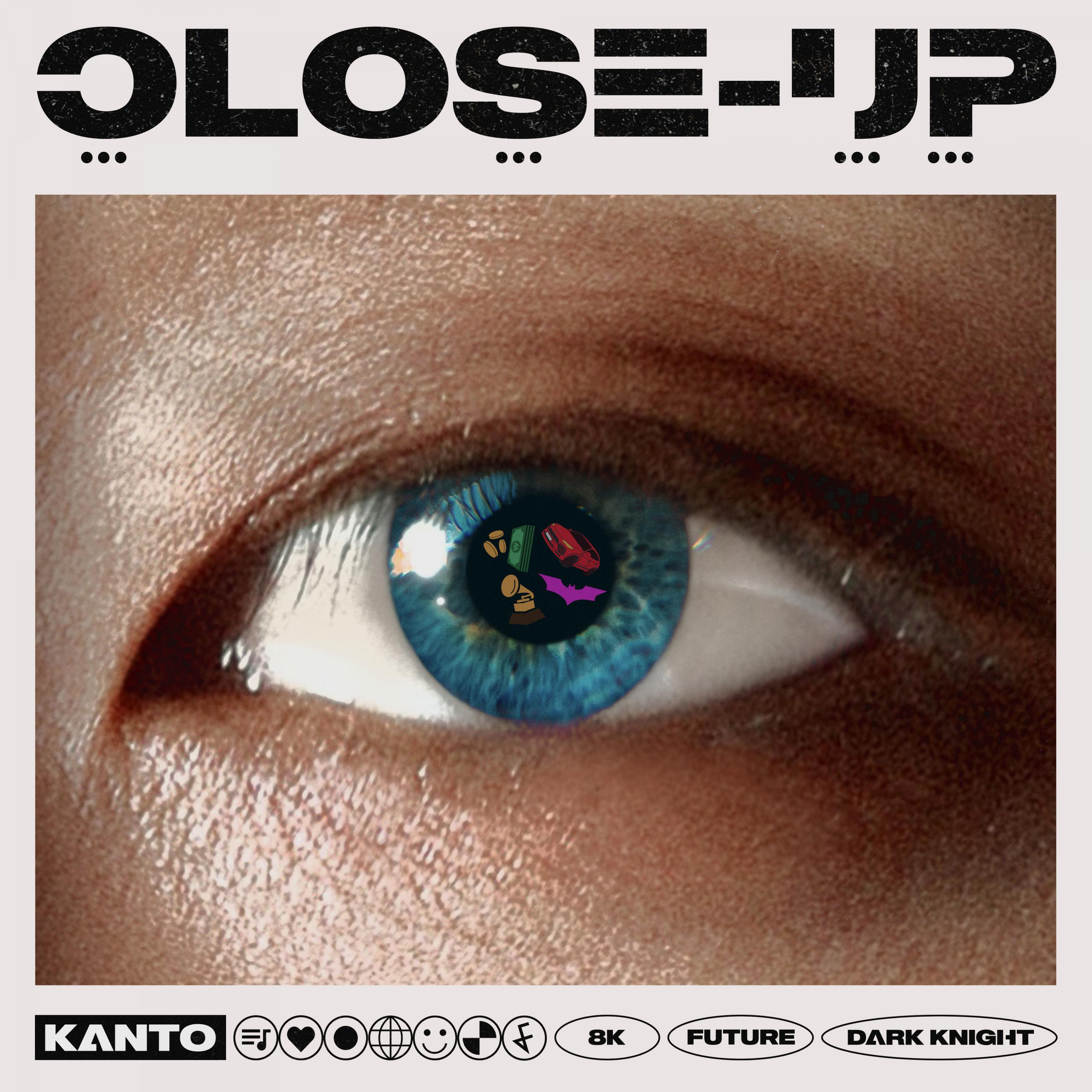 Альбом Close Up исполнителя Kanto