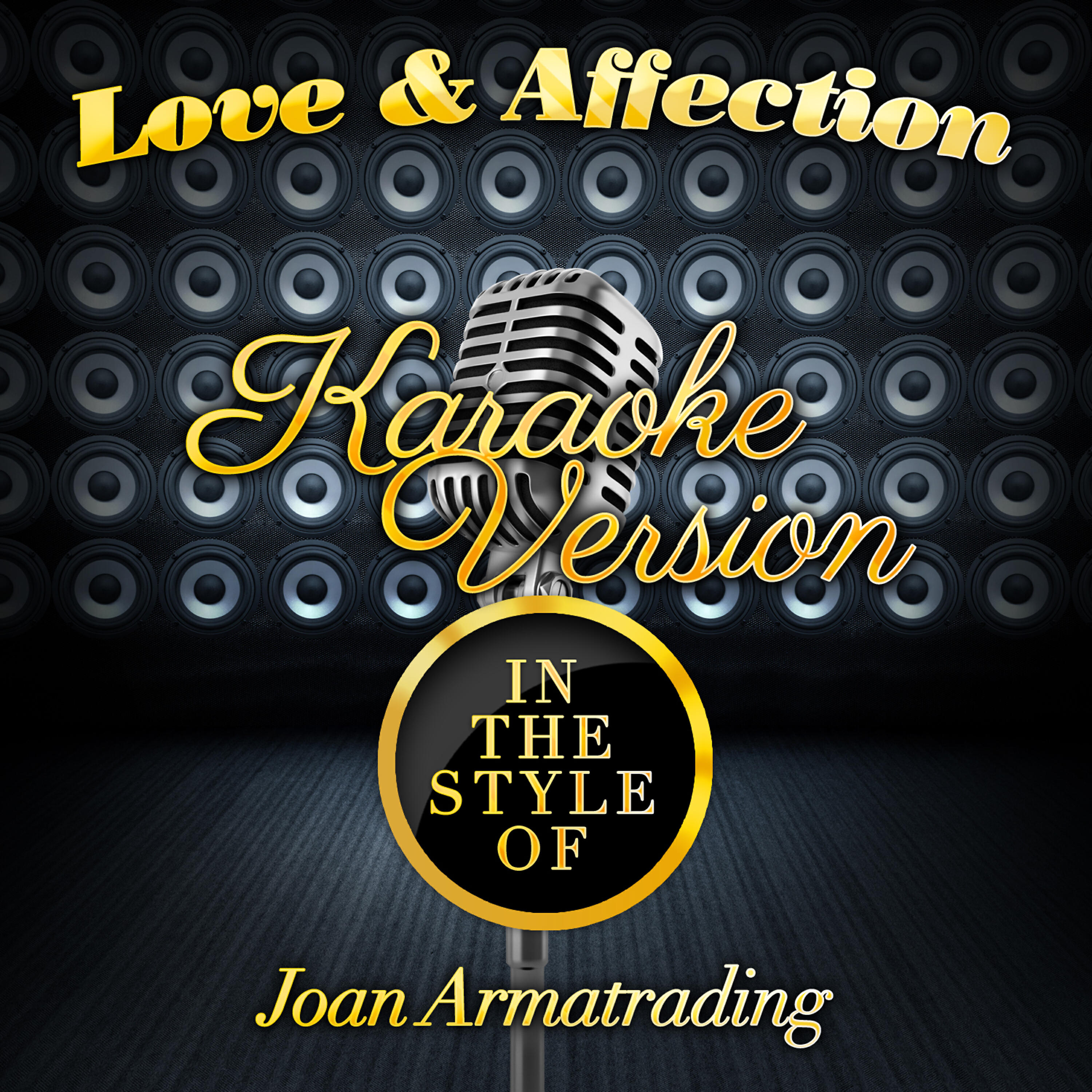 Love & Affection (In the Style of Joan Armatrading) [Karaoke Version] - Single