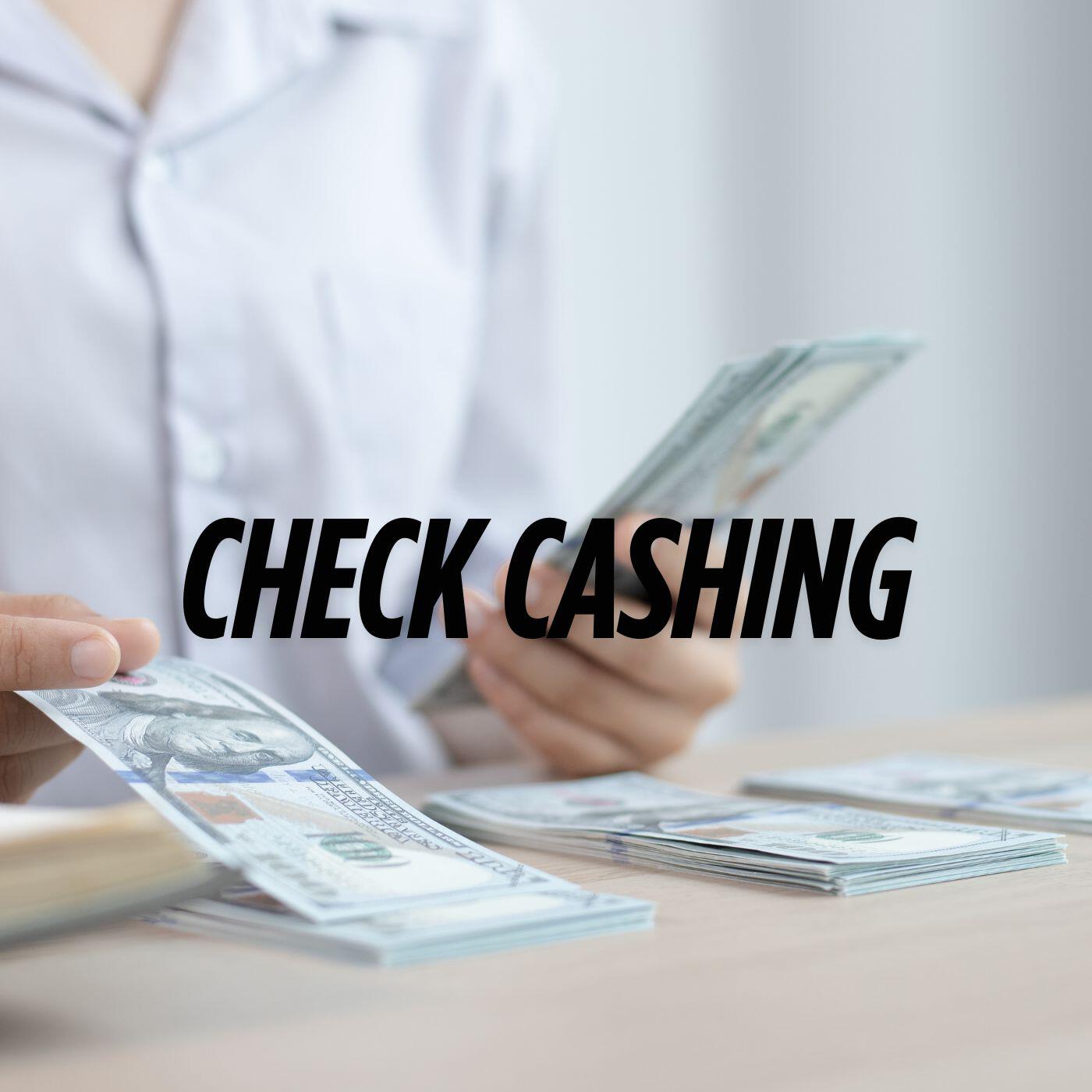 Check Cashing
