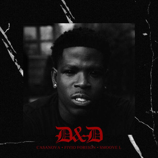 D&D feat. Fivio Foreign & Smoove'L