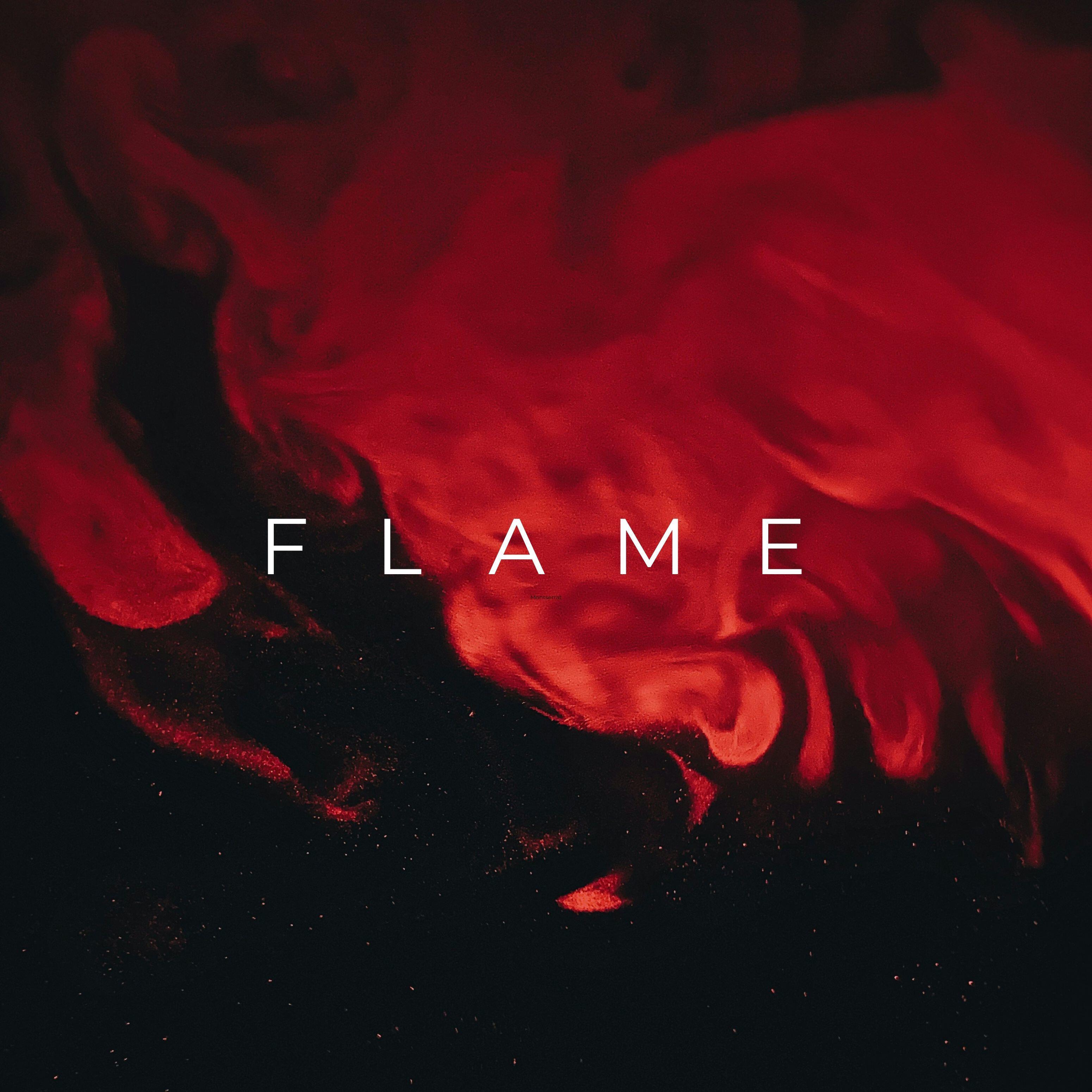 Flame