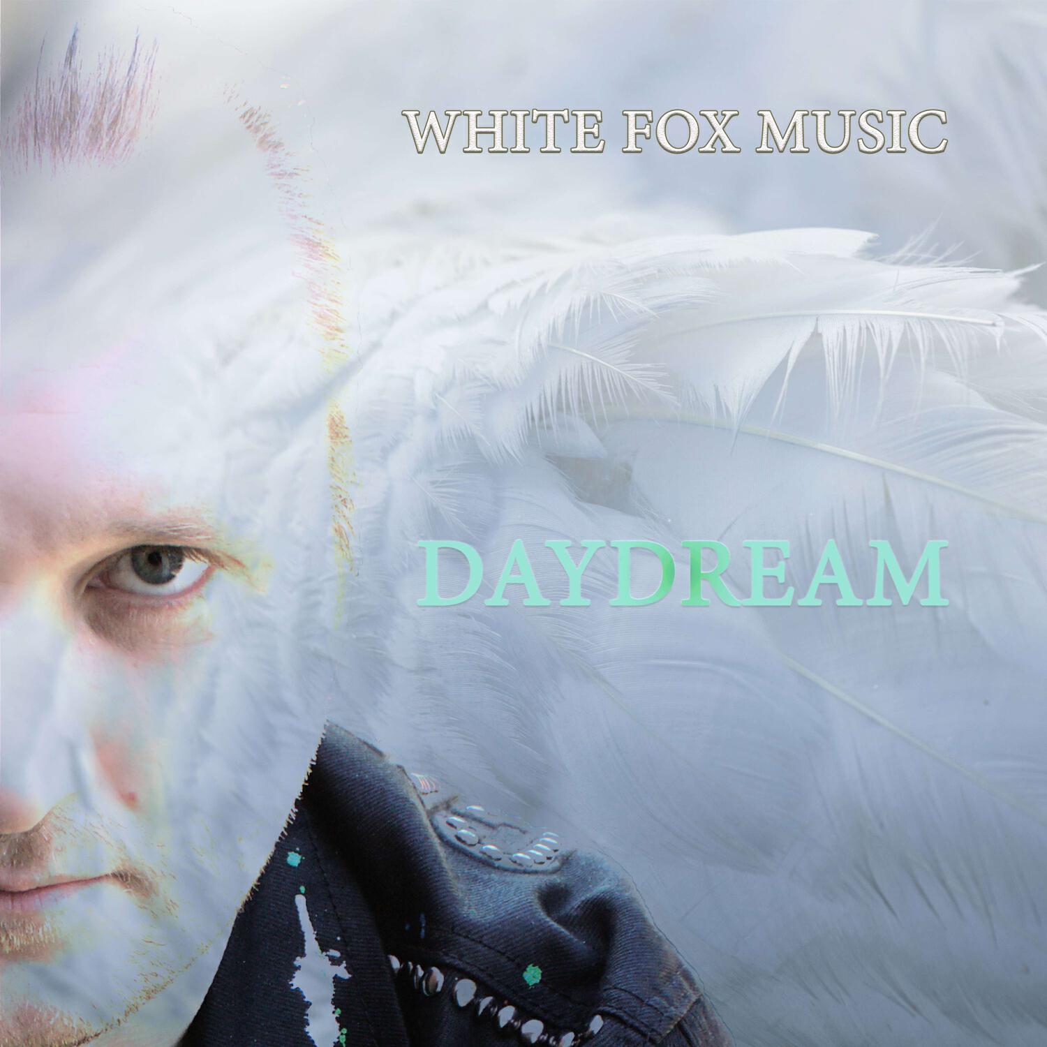 Альбом Daydream исполнителя White Fox Music