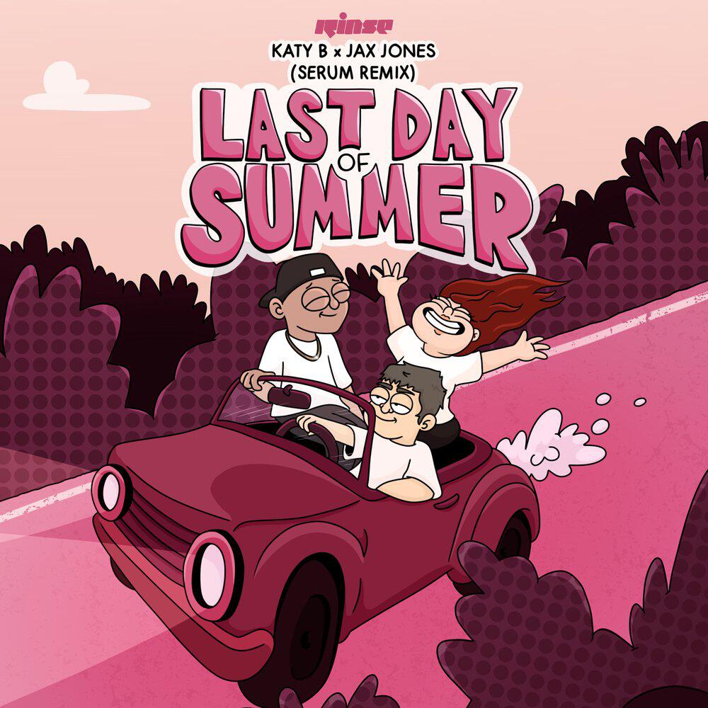 Сингл Last Day of Summer исполнителя Katy B, Jax Jones