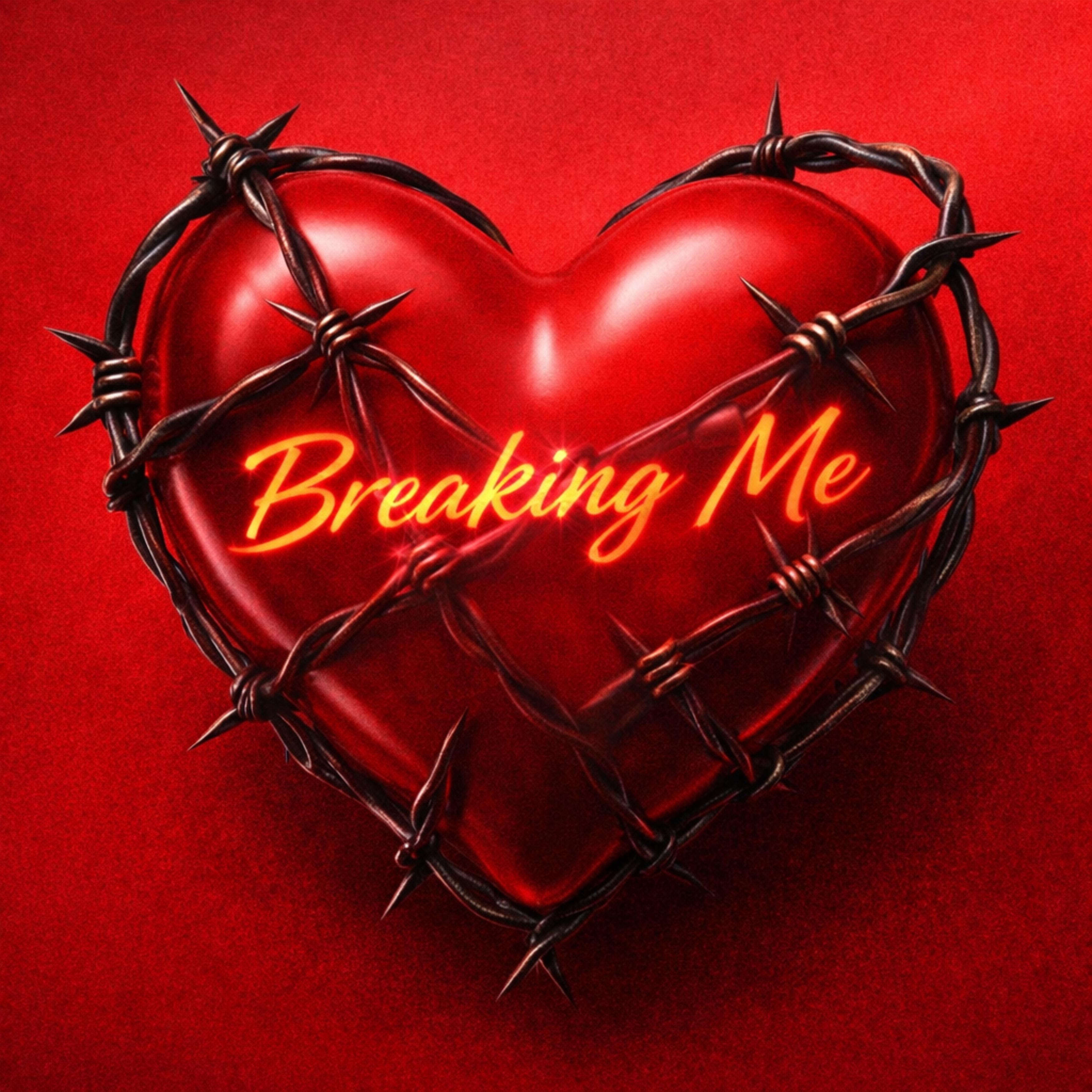 Breaking Me