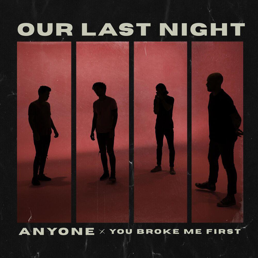 Альбом Anyone исполнителя Our Last Night