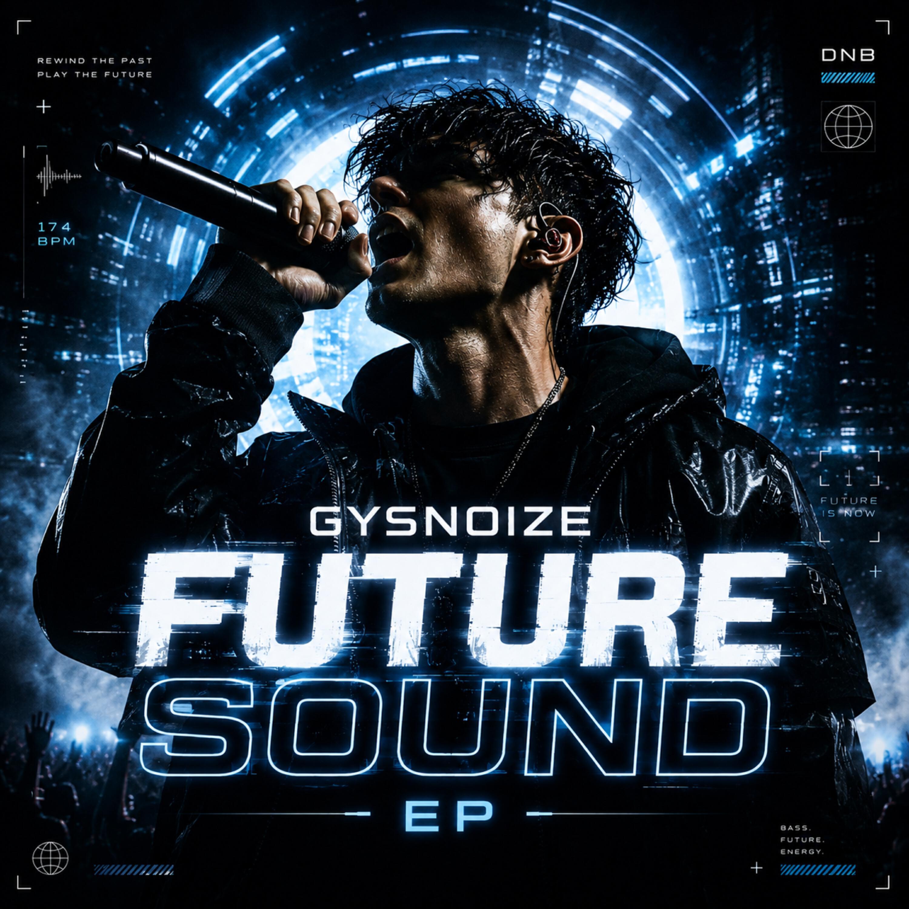 Альбом Future Sound исполнителя GYSNOIZE