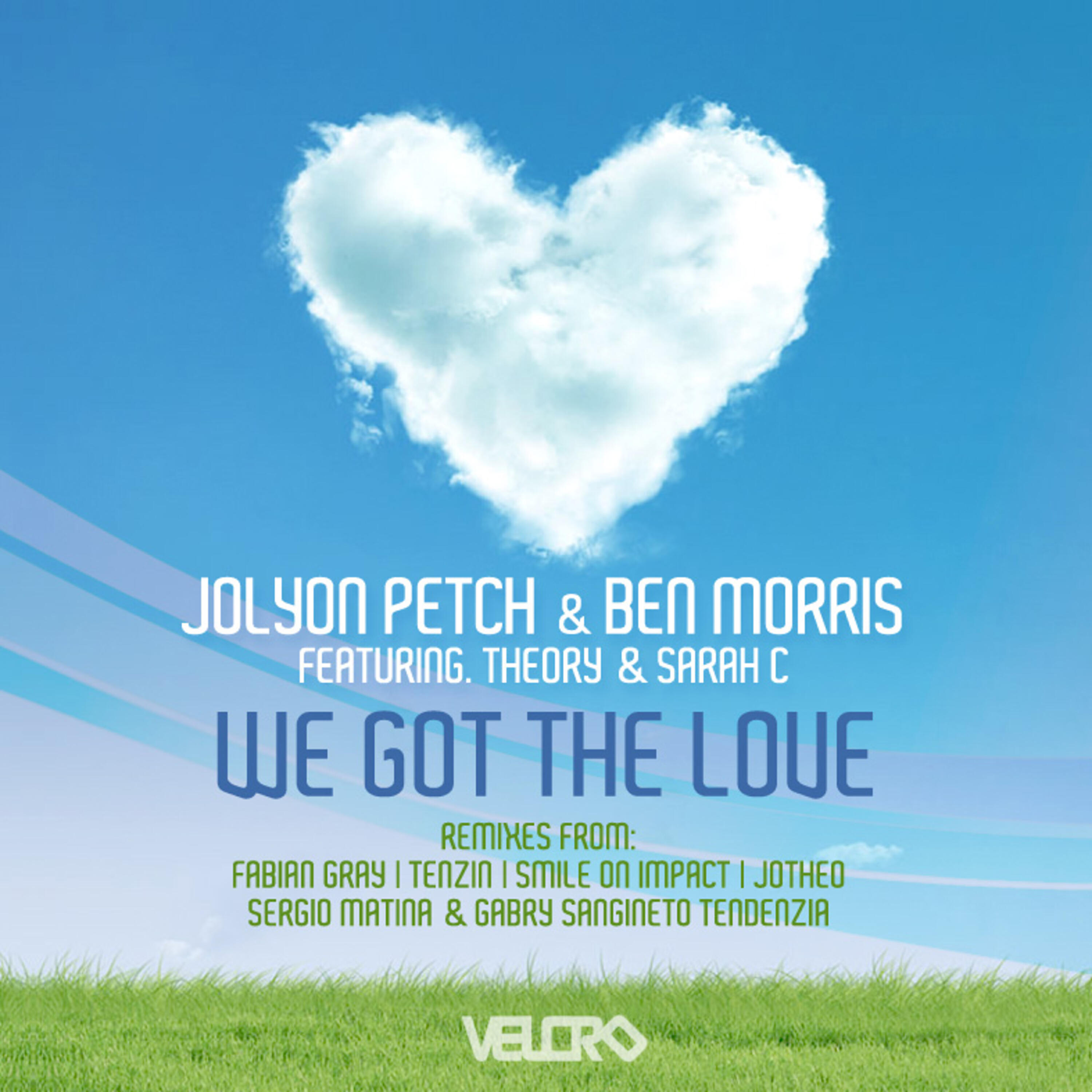 Theory, Sarah C, Jolyon Petch, Ben Morris - We Got the Love (Club Mix)