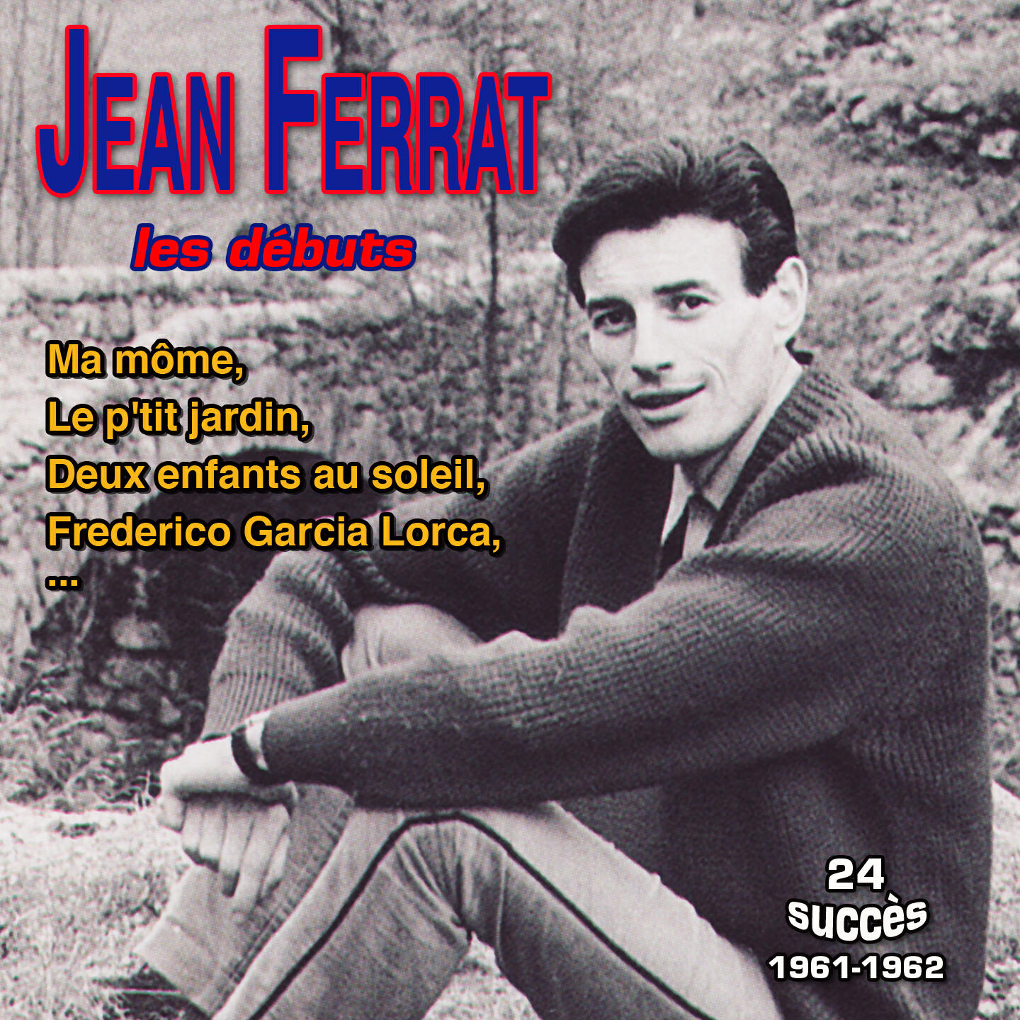 Jean Ferrat Les débuts : 1958-1962