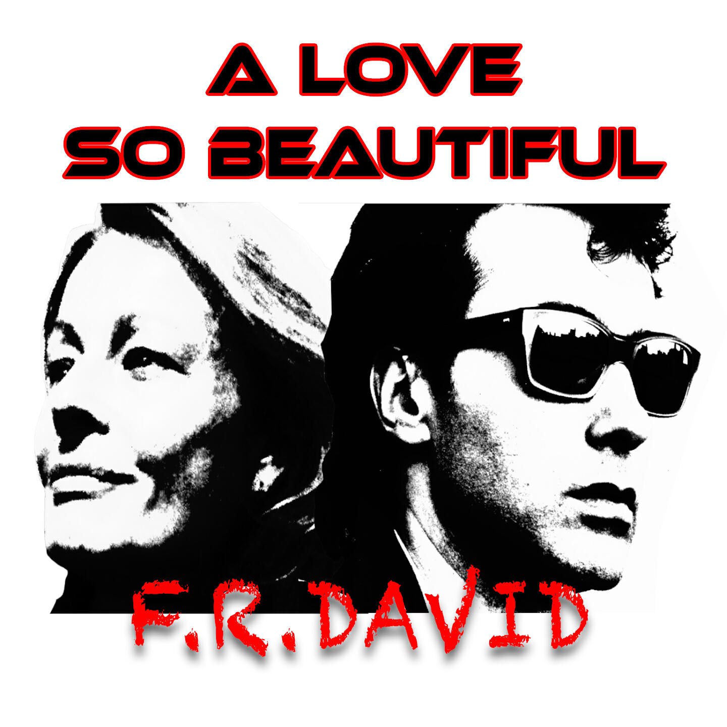 Альбом A Love So Beautiful исполнителя F.R. David