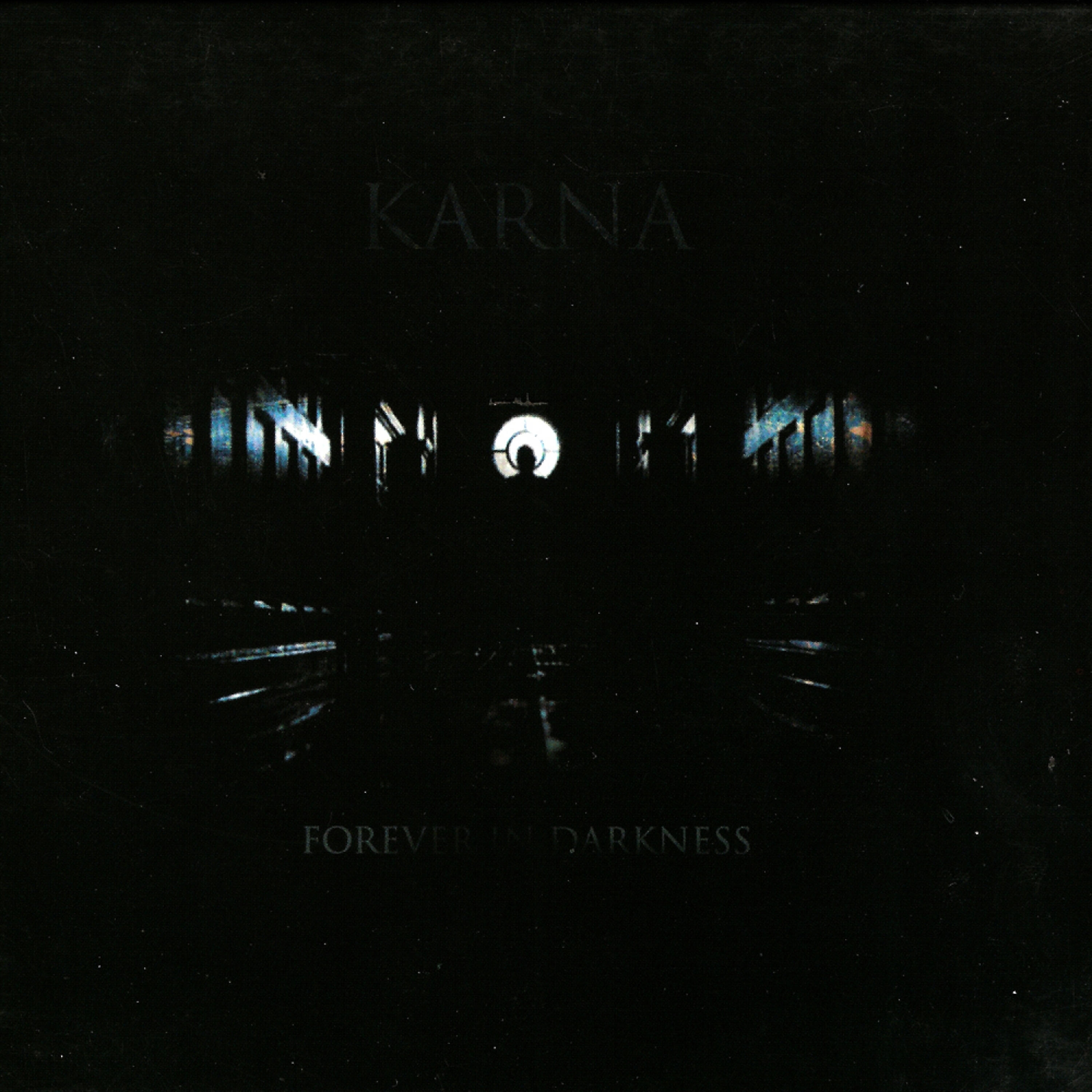 Forever in Darkness