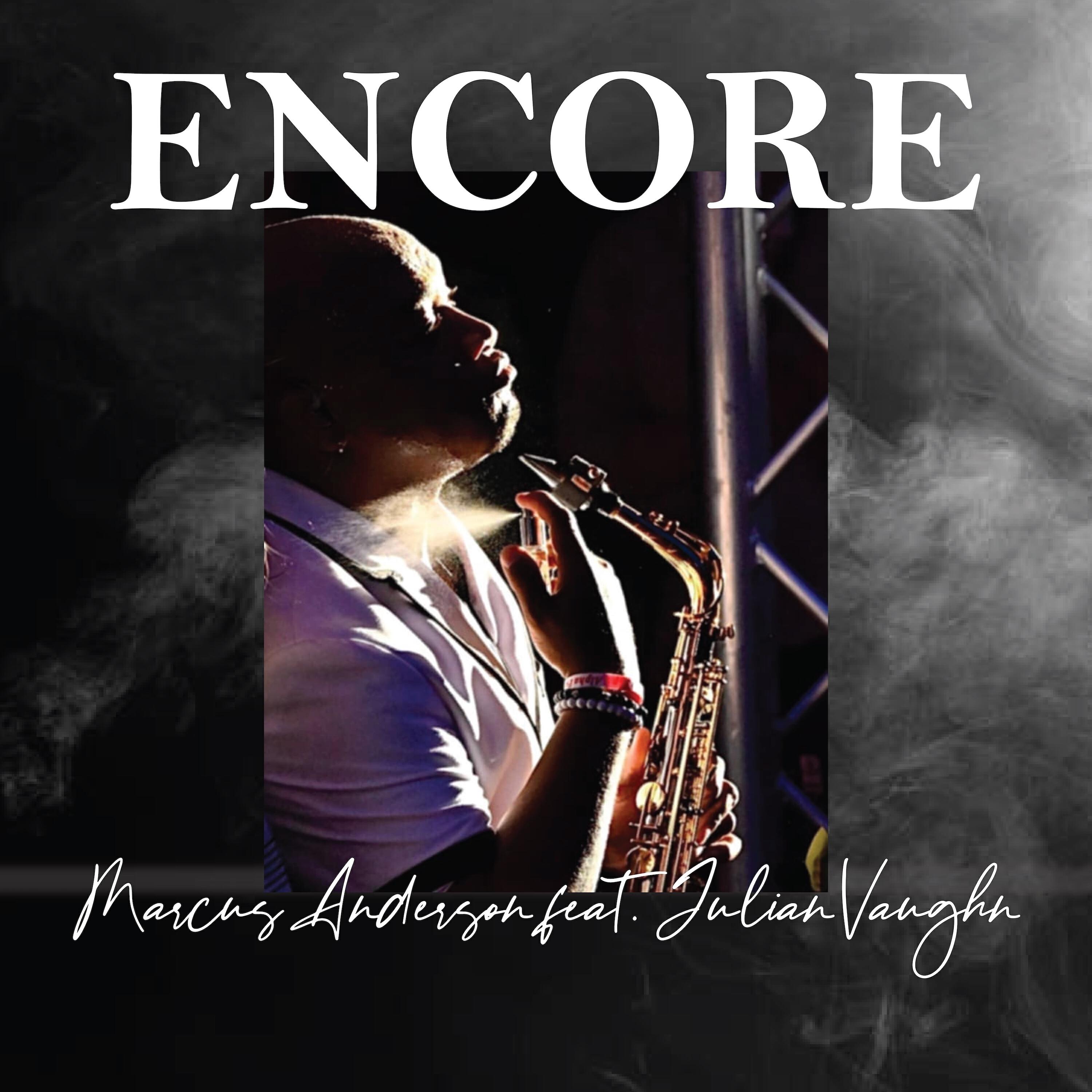 Альбом Encore исполнителя Marcus Anderson, Julian Vaughn
