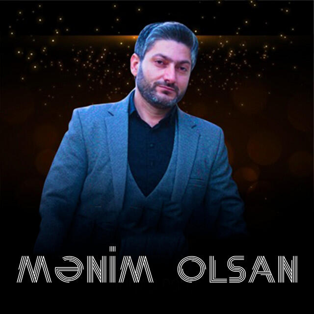 Mənim Olsan
