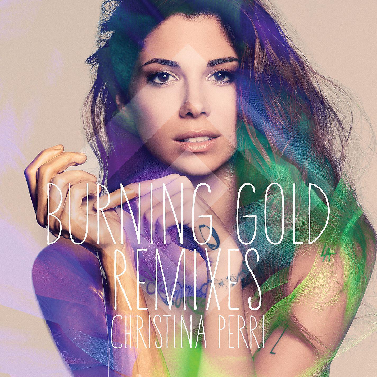 Christina Perri, Captain Cuts, Grouplove - burning gold (Grouplove & Captain Cuts Remix)