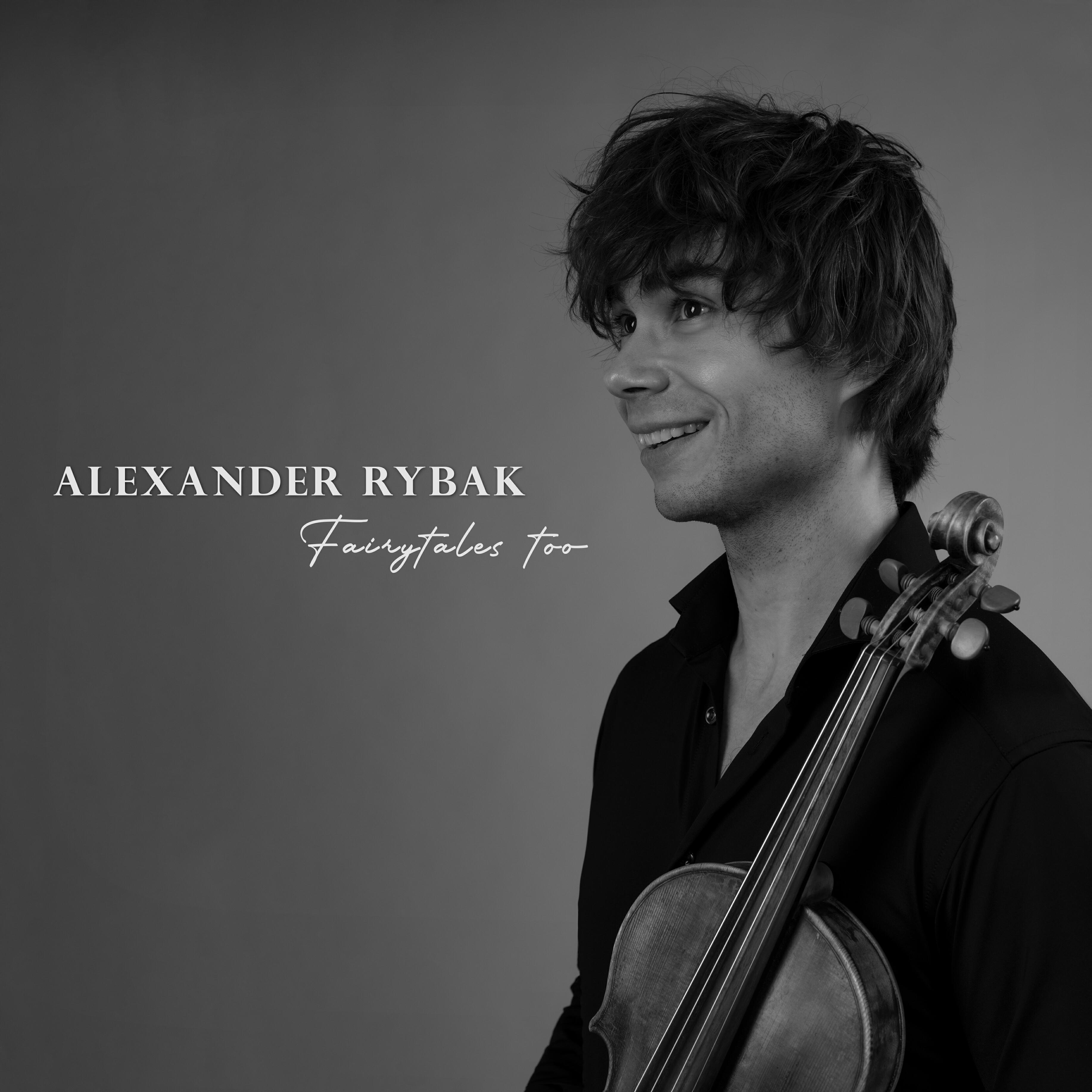 Альбом Fairytales Too исполнителя Alexander Rybak