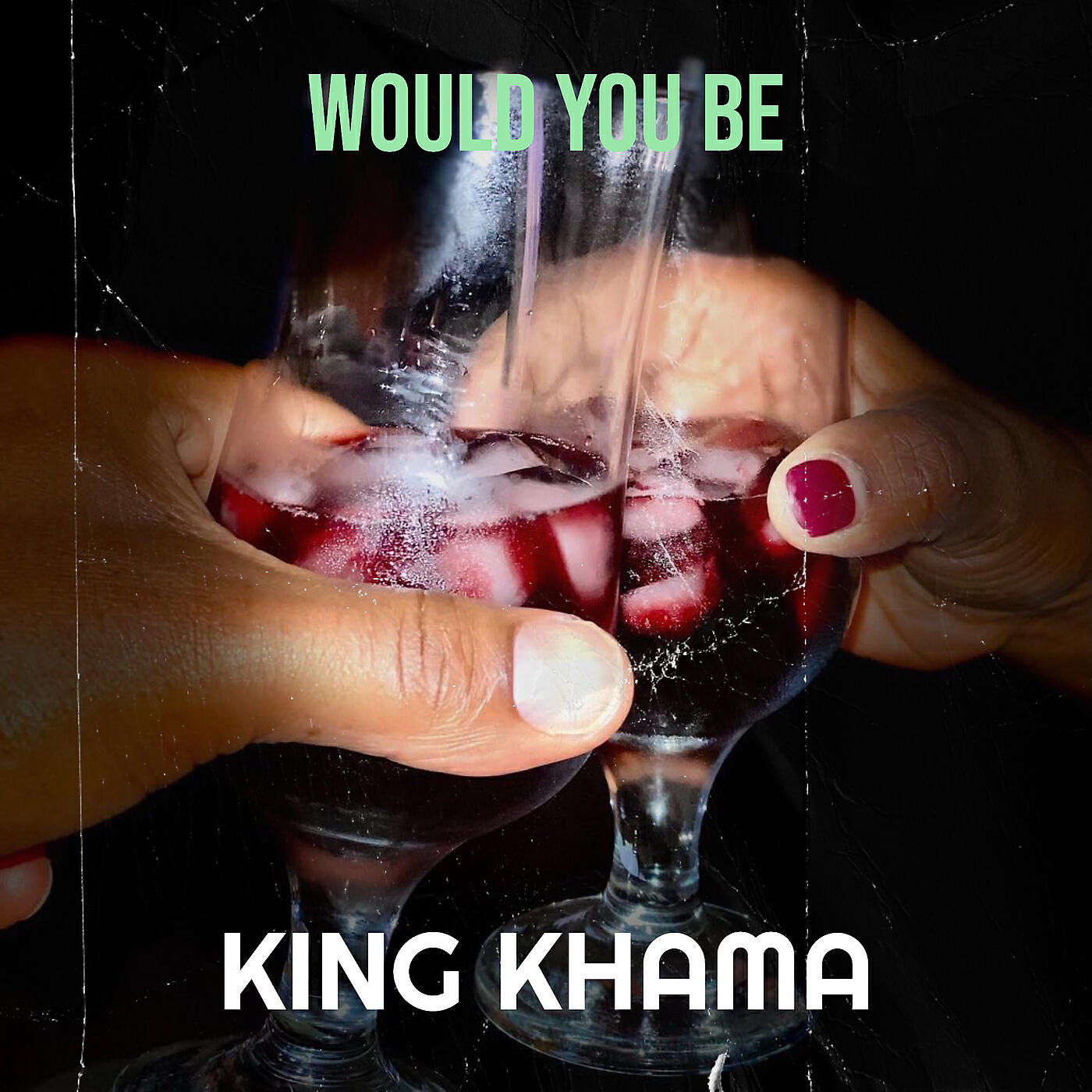 Would You Be