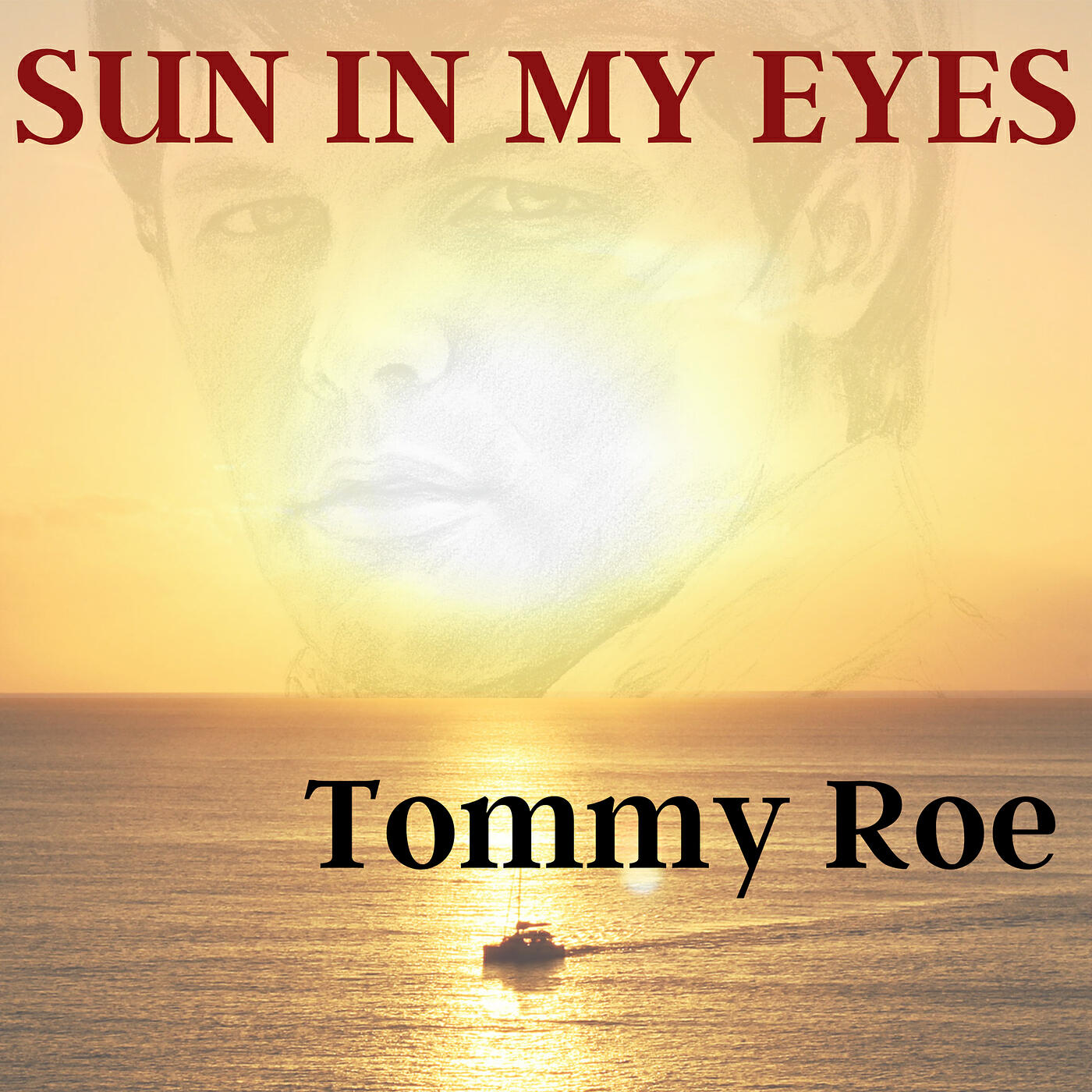 Альбом Sun in My Eyes исполнителя Tommy Roe