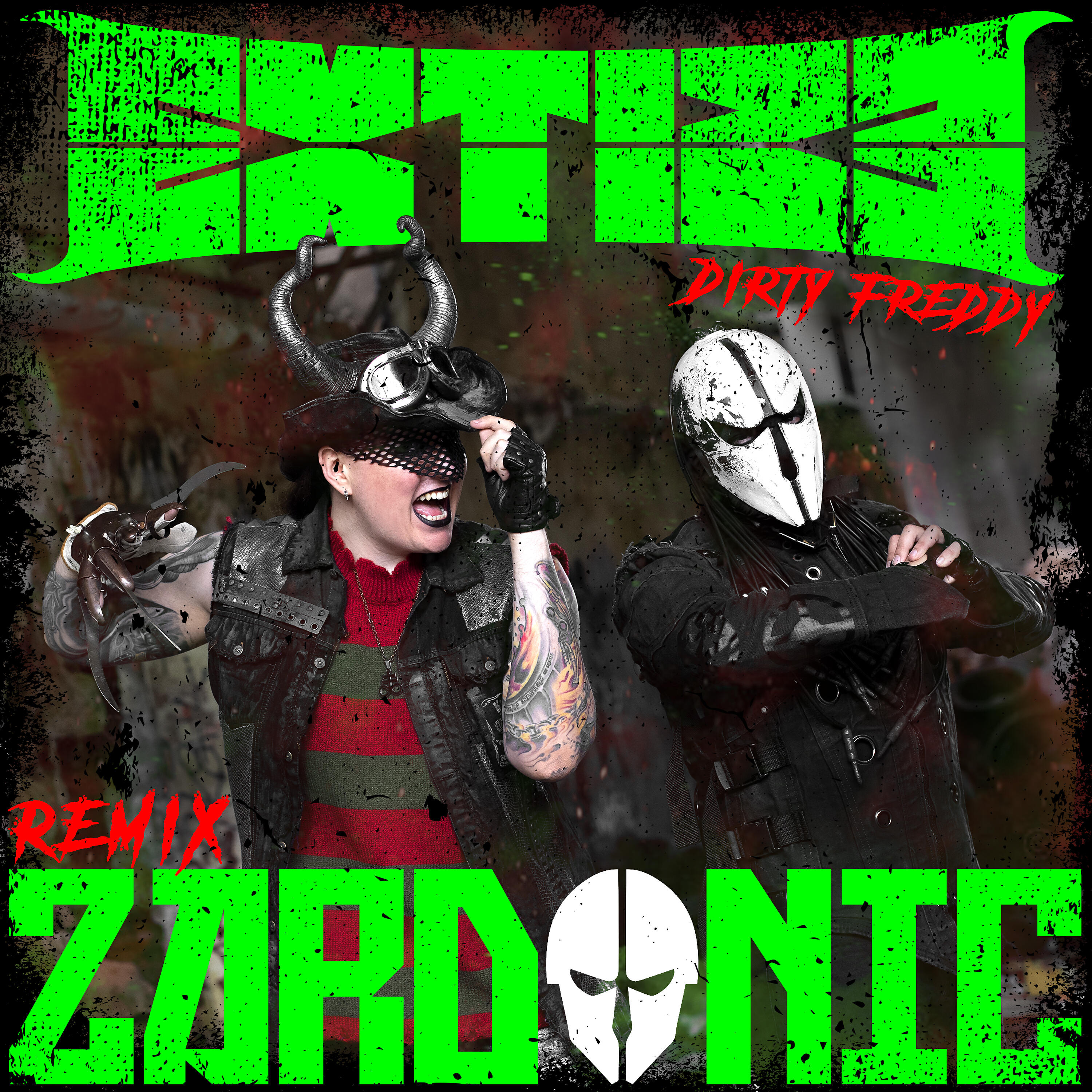 Ext!ze, Zardonic - Dirty Freddy (Remix)