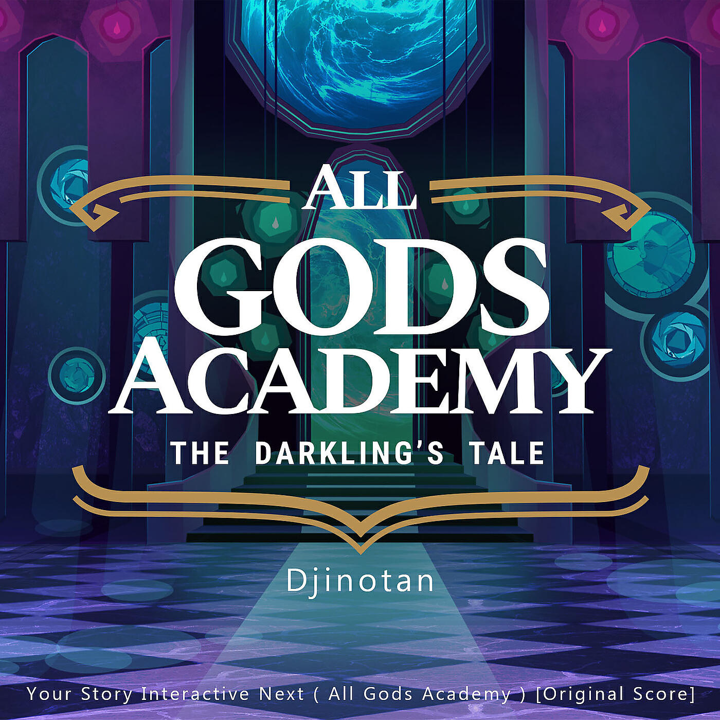 Альбом Your Story Interactive Next ( All Gods Academy ) [Original Score] исполнителя Djinotan