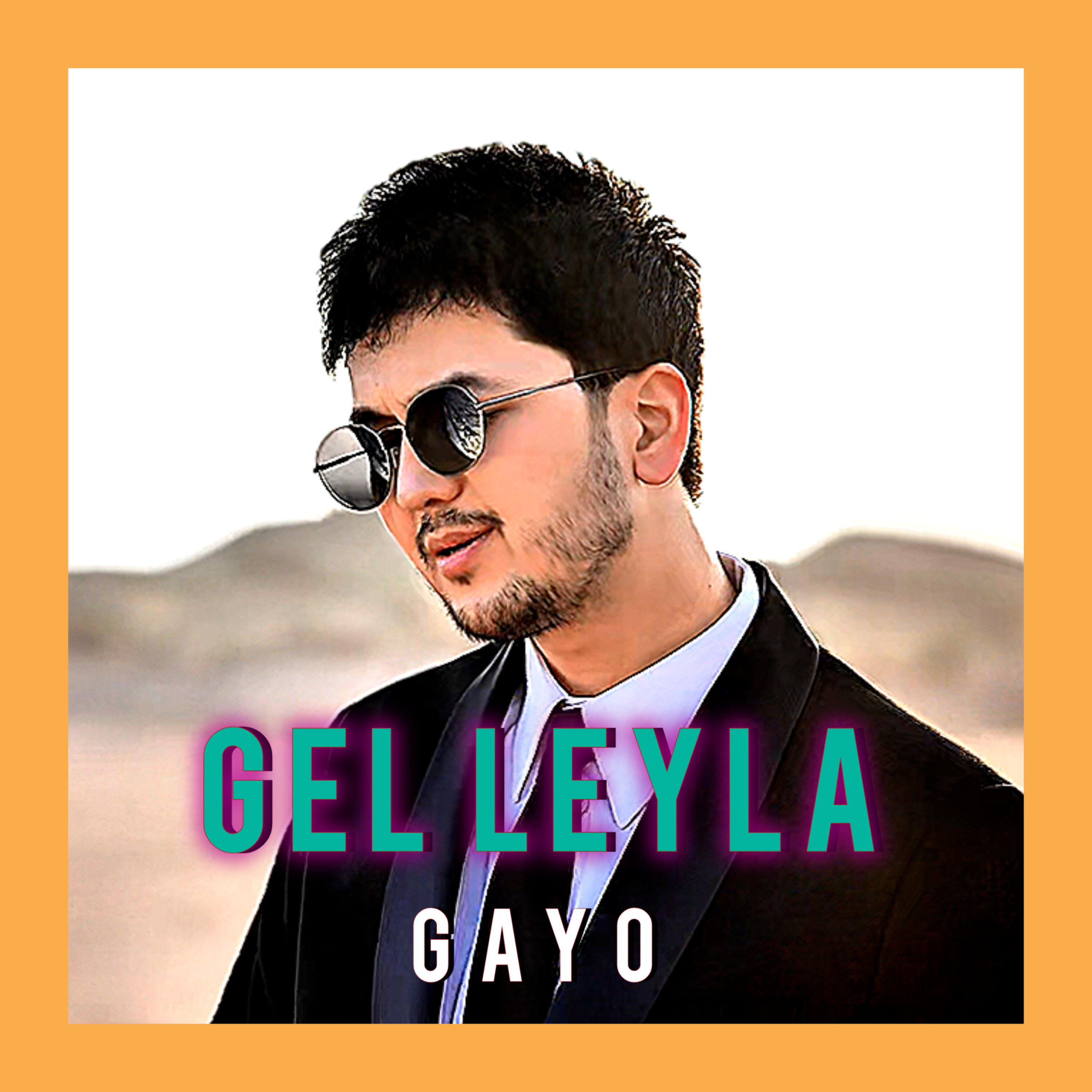 Gel Leyla (Extended)