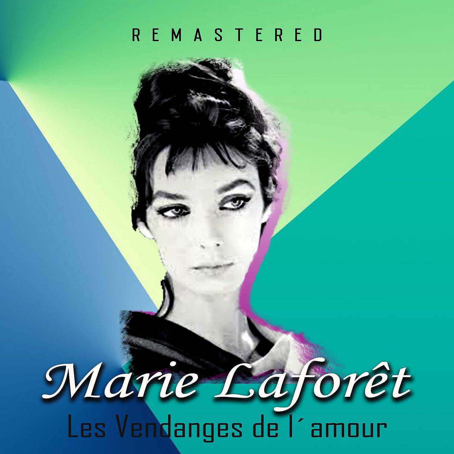 Les vendanges de l'amour (Remastered)