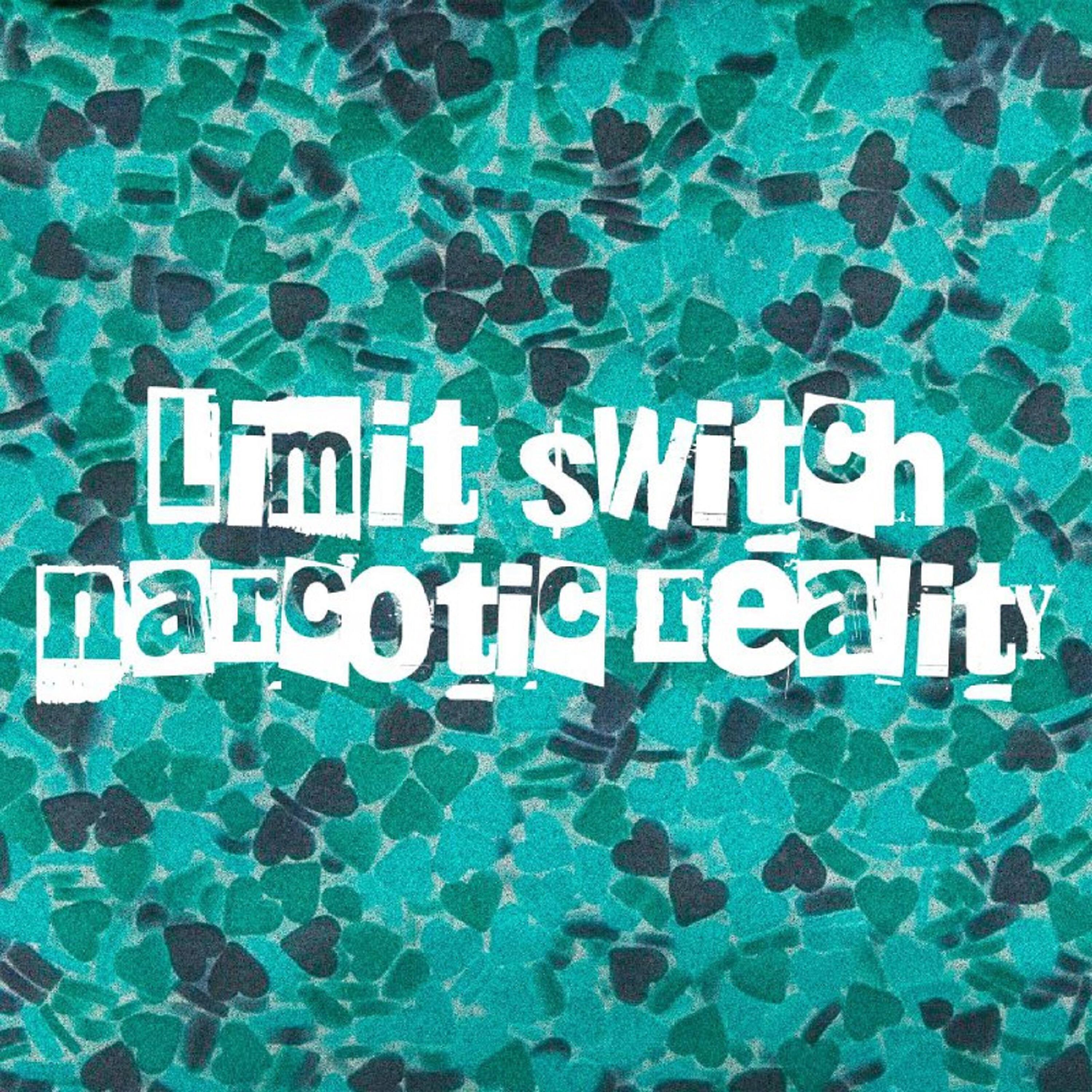 Narcotic Reality