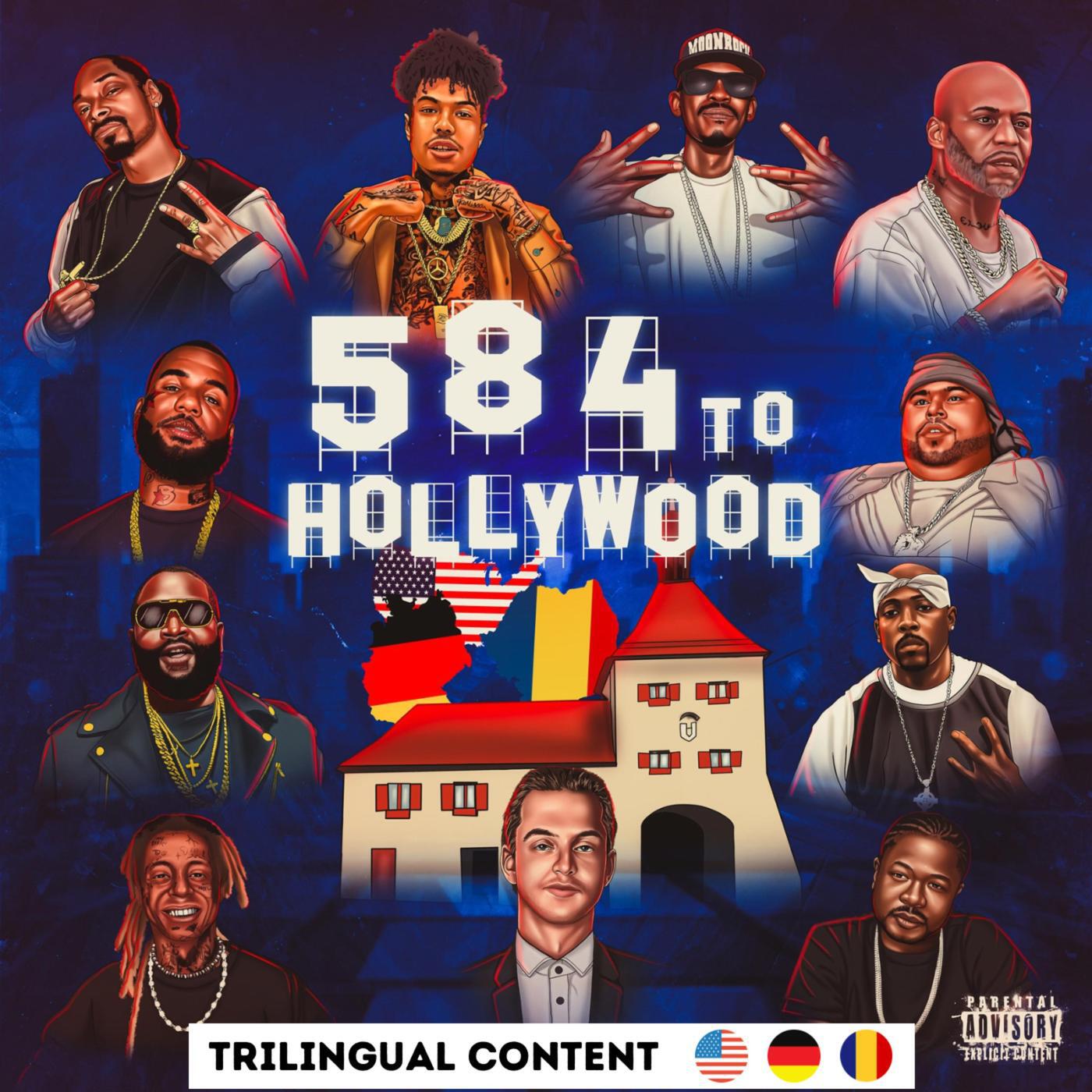 Альбом 584 To HOLLYWOOD исполнителя Cadan584, Kurupt, Lil Wayne, Xzibit, BlueFace, Big Punisher, Rick Ross, Nate Dogg, DMX, The Game, Snoop Dogg